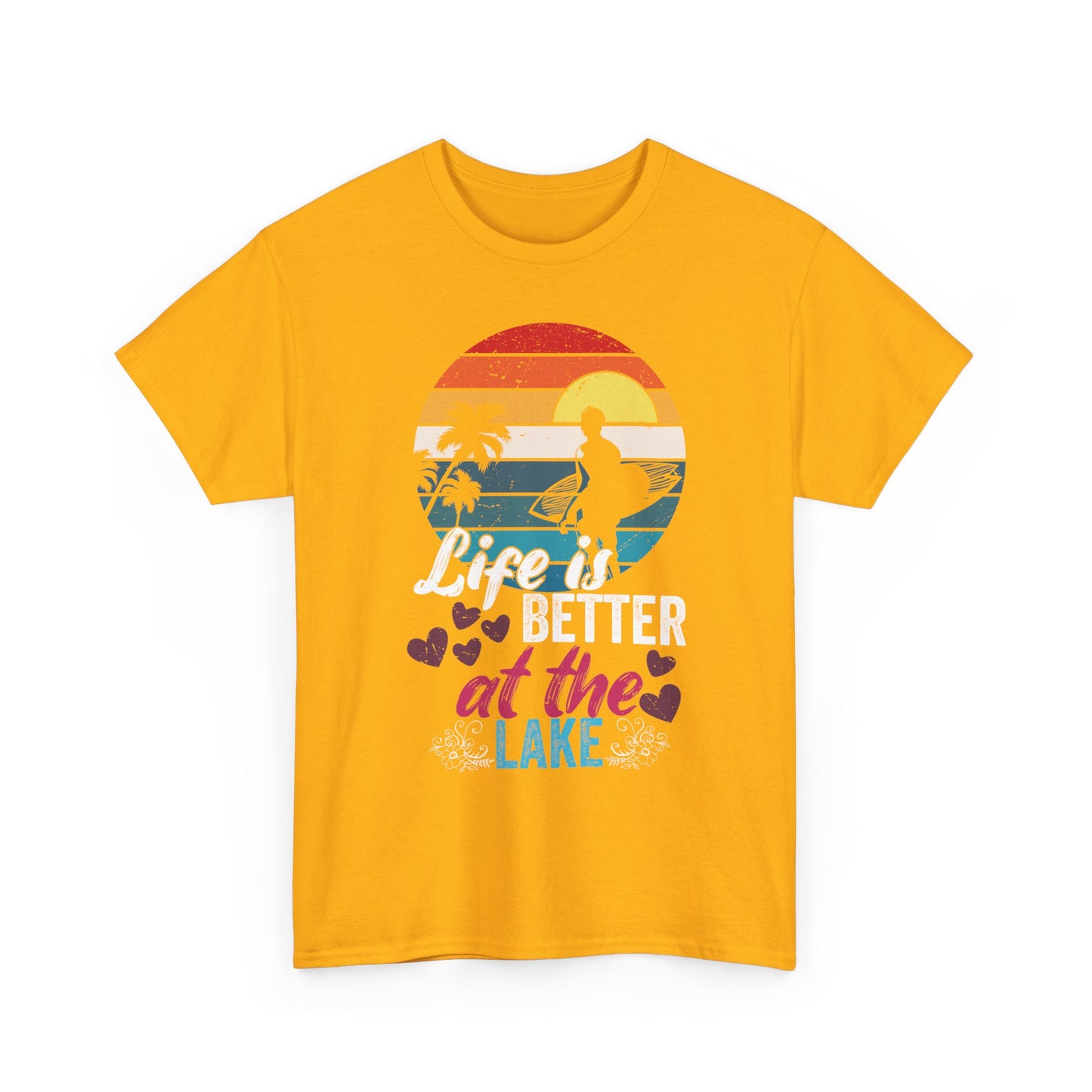 Life Is Better at the Lake T-Shirt