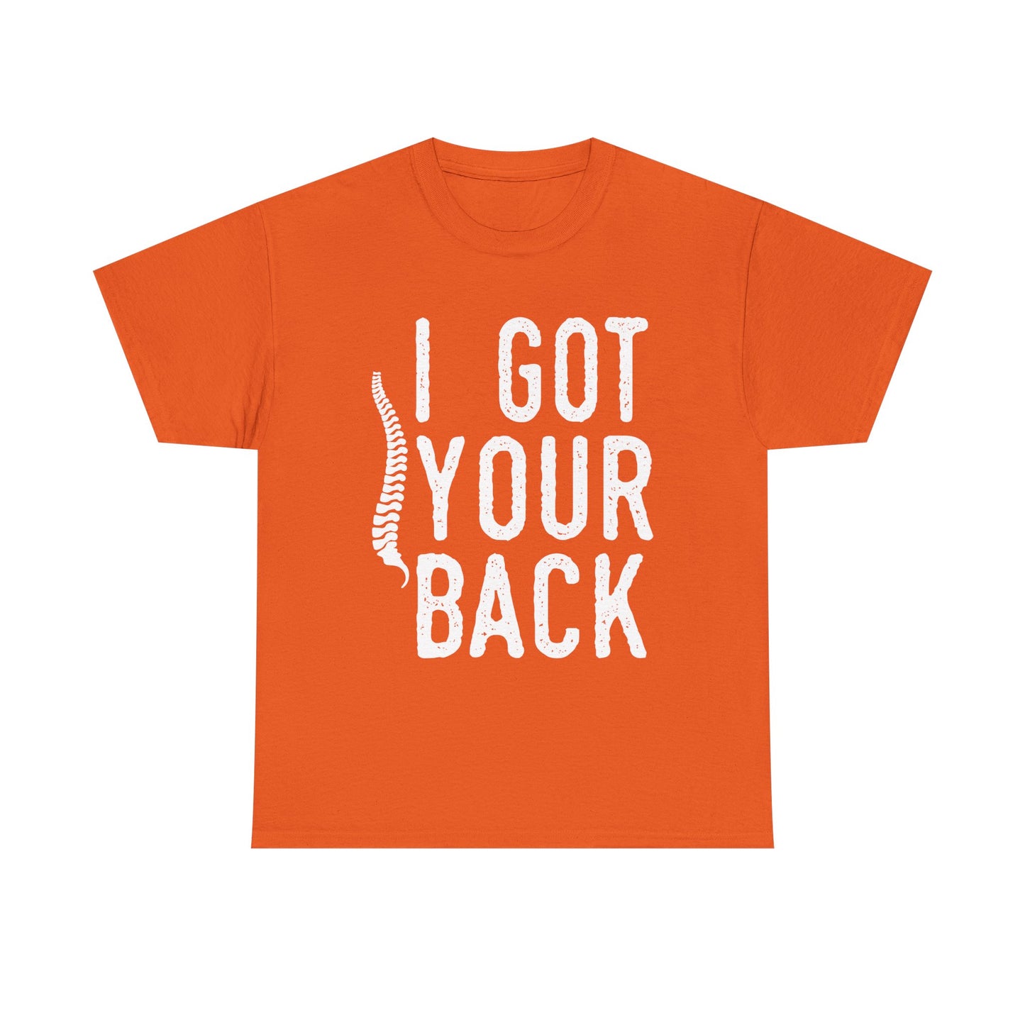 I Got Your Back T-Shirt — Funny Spine Chiropractor Tee