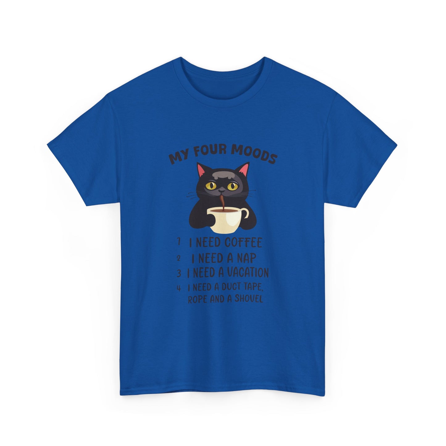 Cat 'My Four Moods' Coffee Tee — Funny Cat Coffee Shirt