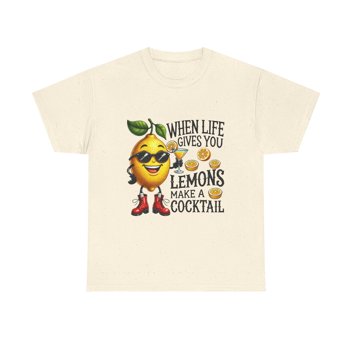 T-Shirt — "When Life Gives You Lemons Make a Cocktail" Funny Lemon Graphic Tee