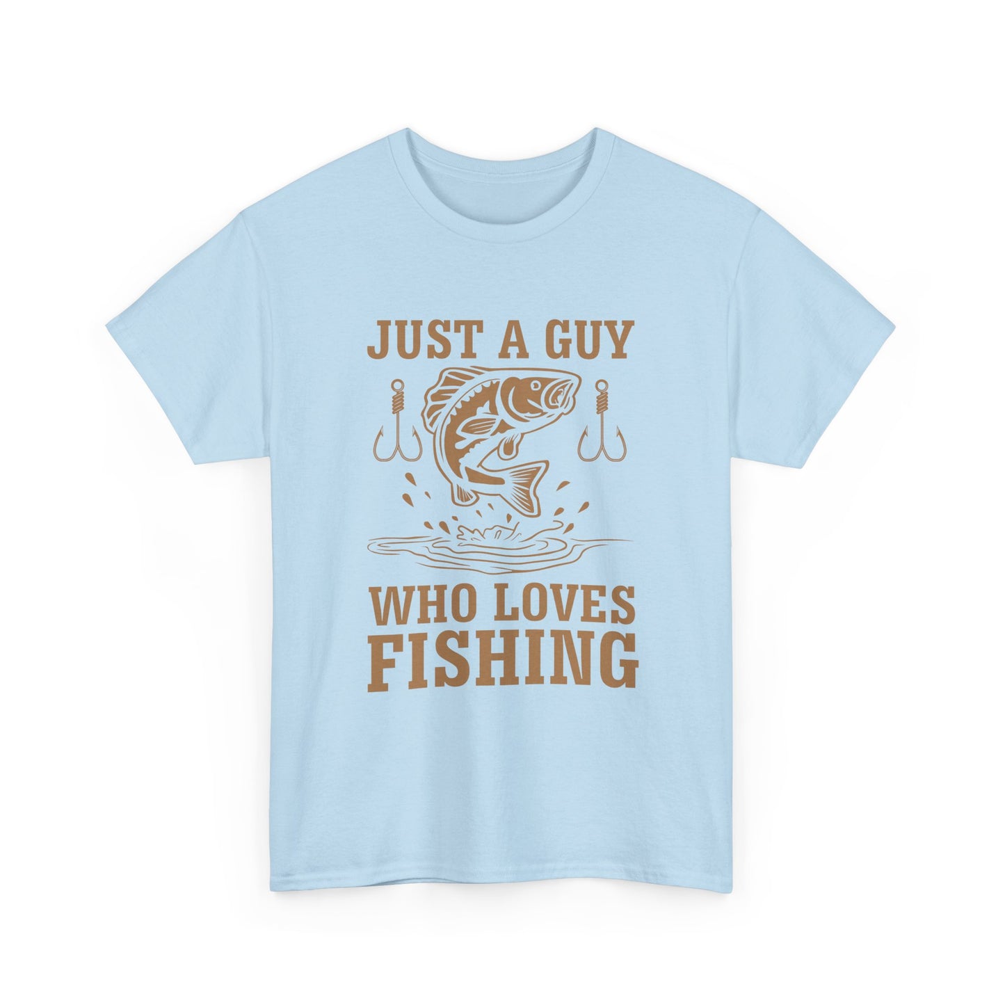 Fishing T-Shirt — "Just a Guy Who Loves Fishing" Graphic Tee