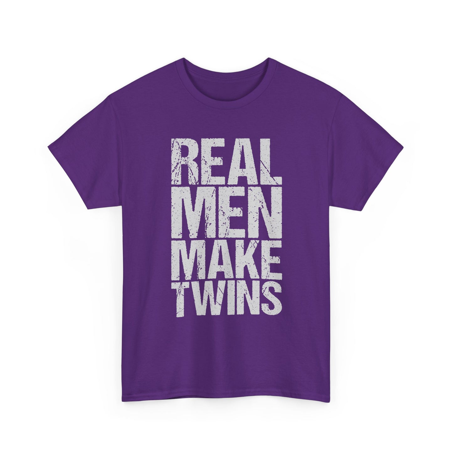 T-Shirt — "Real Men Make Twins" Graphic Tee, Fatherhood Announcement Gift