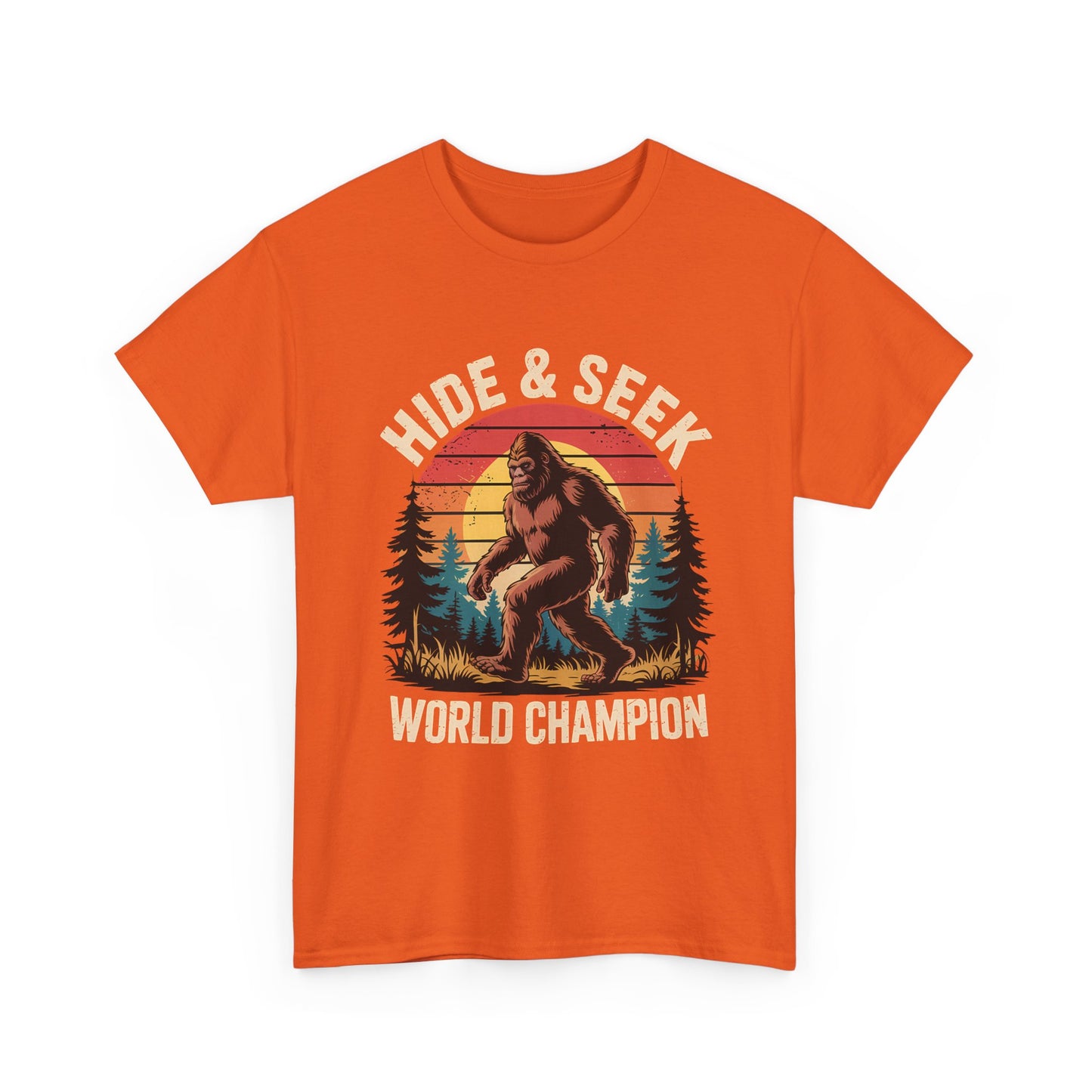 Hide & Seek World Champion T-Shirt — Funny Bigfoot Sasquatch Graphic Tee