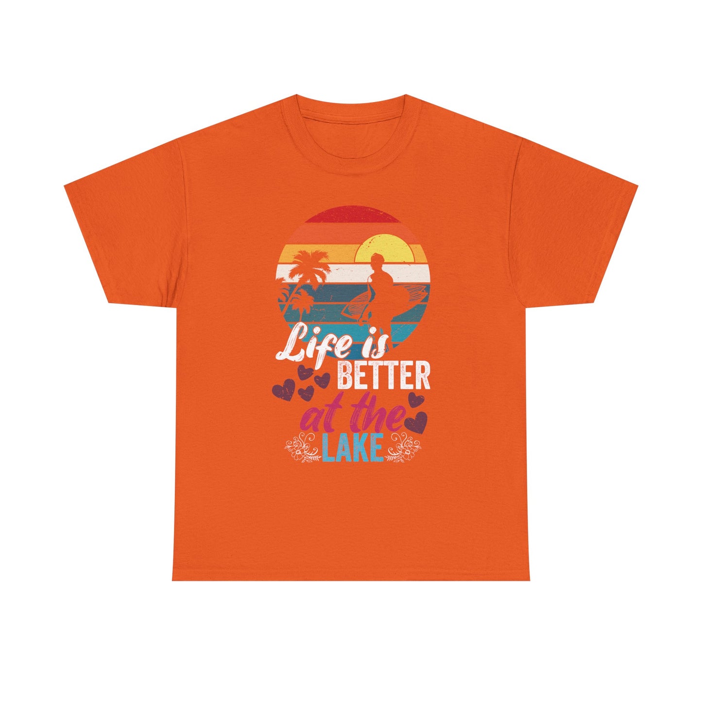 Life Is Better at the Lake T-Shirt