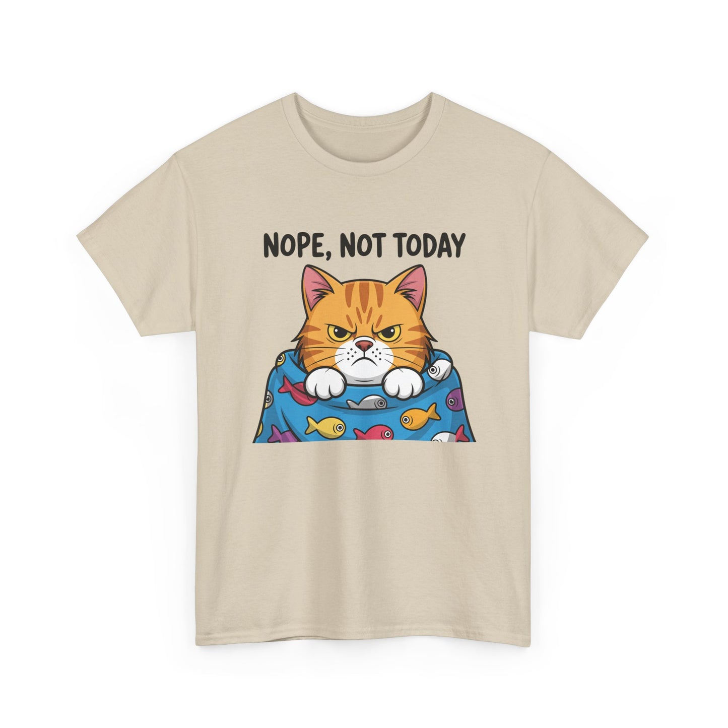 Nope, Not Today Cat T-Shirt