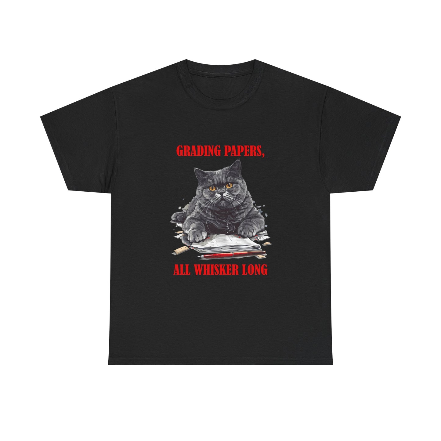 Teacher Cat T-Shirt — "Grading Papers, All Whisker Long" Funny Teacher Gift