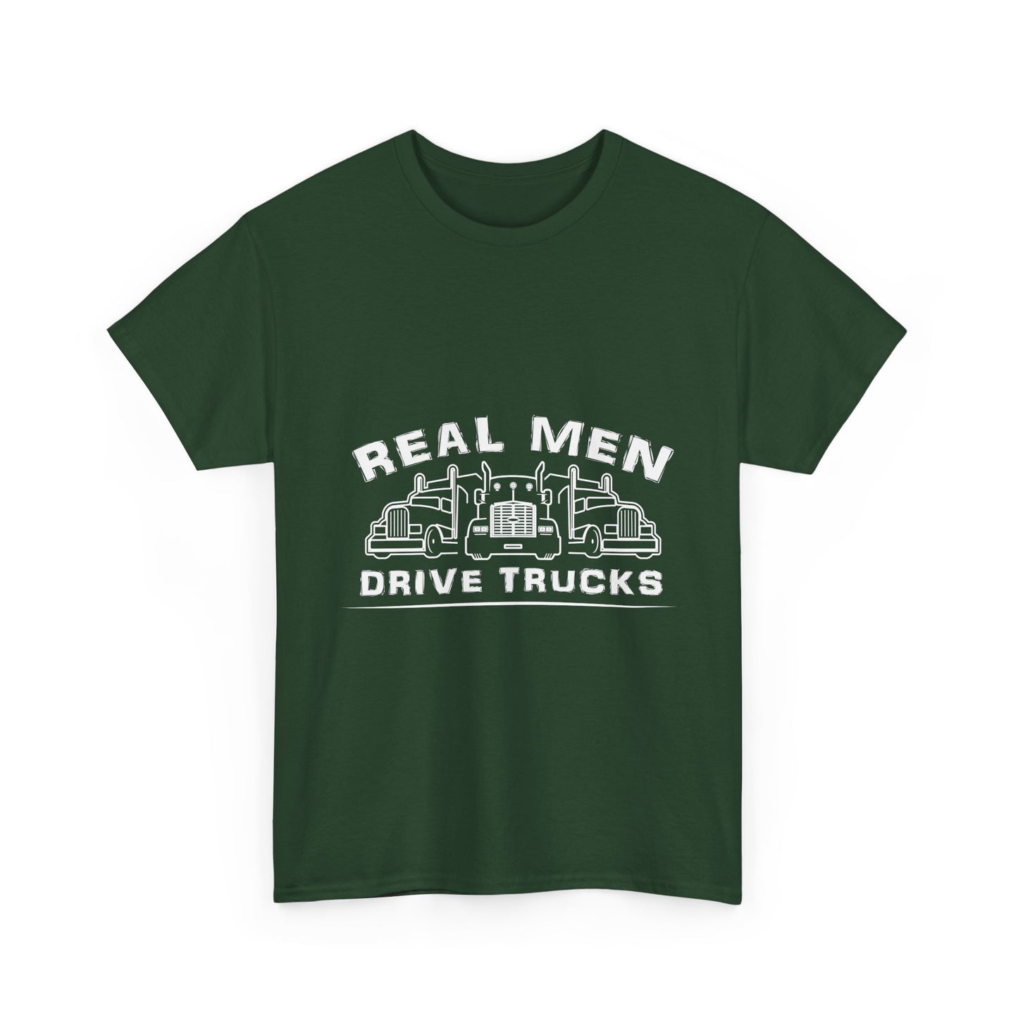 Truck Driver T‑Shirt — “Real Men Drive Trucks” Graphic Tee