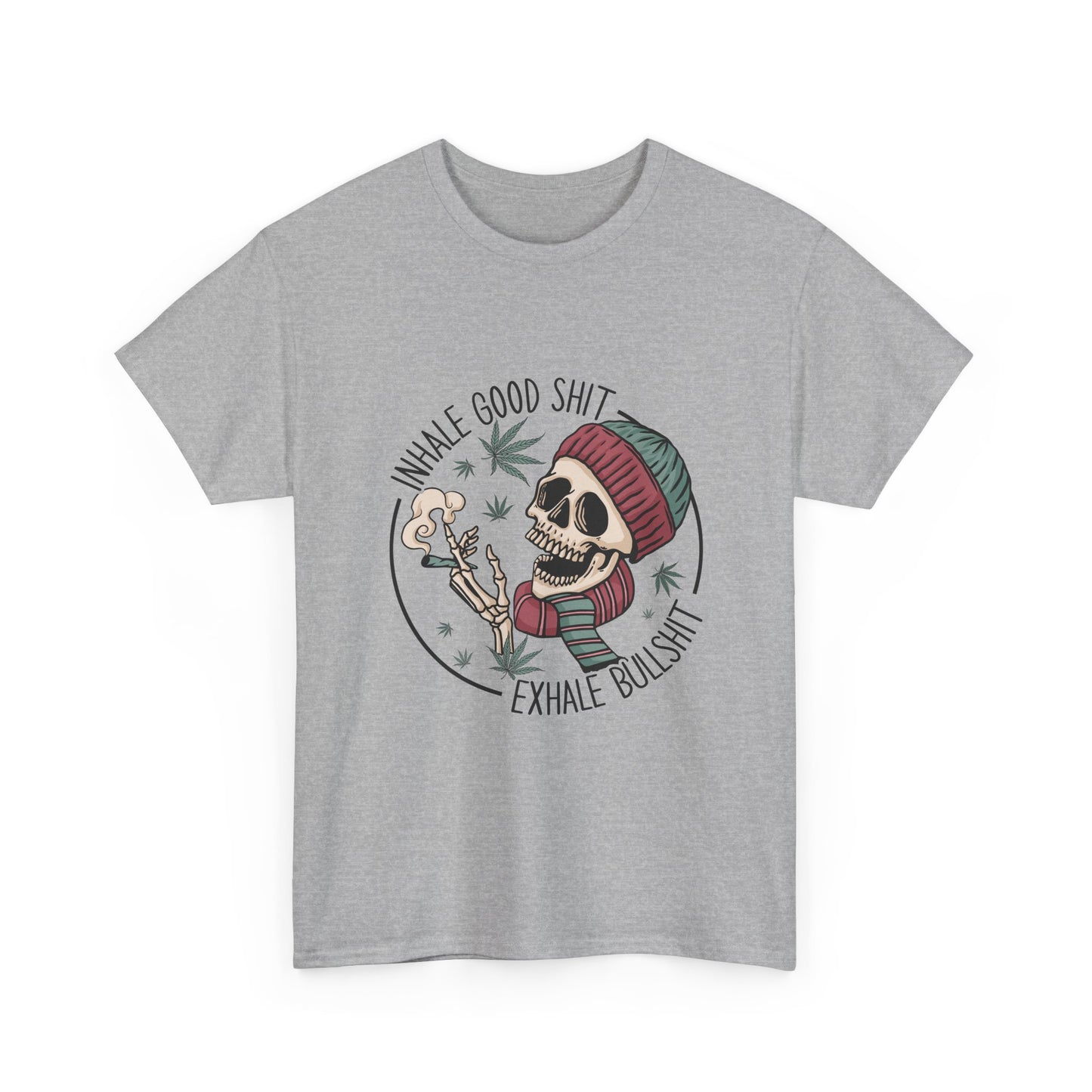 T-Shirt — "Inhale Good Shit, Exhale Bullshit" Skull Cannabis Graphic Tee