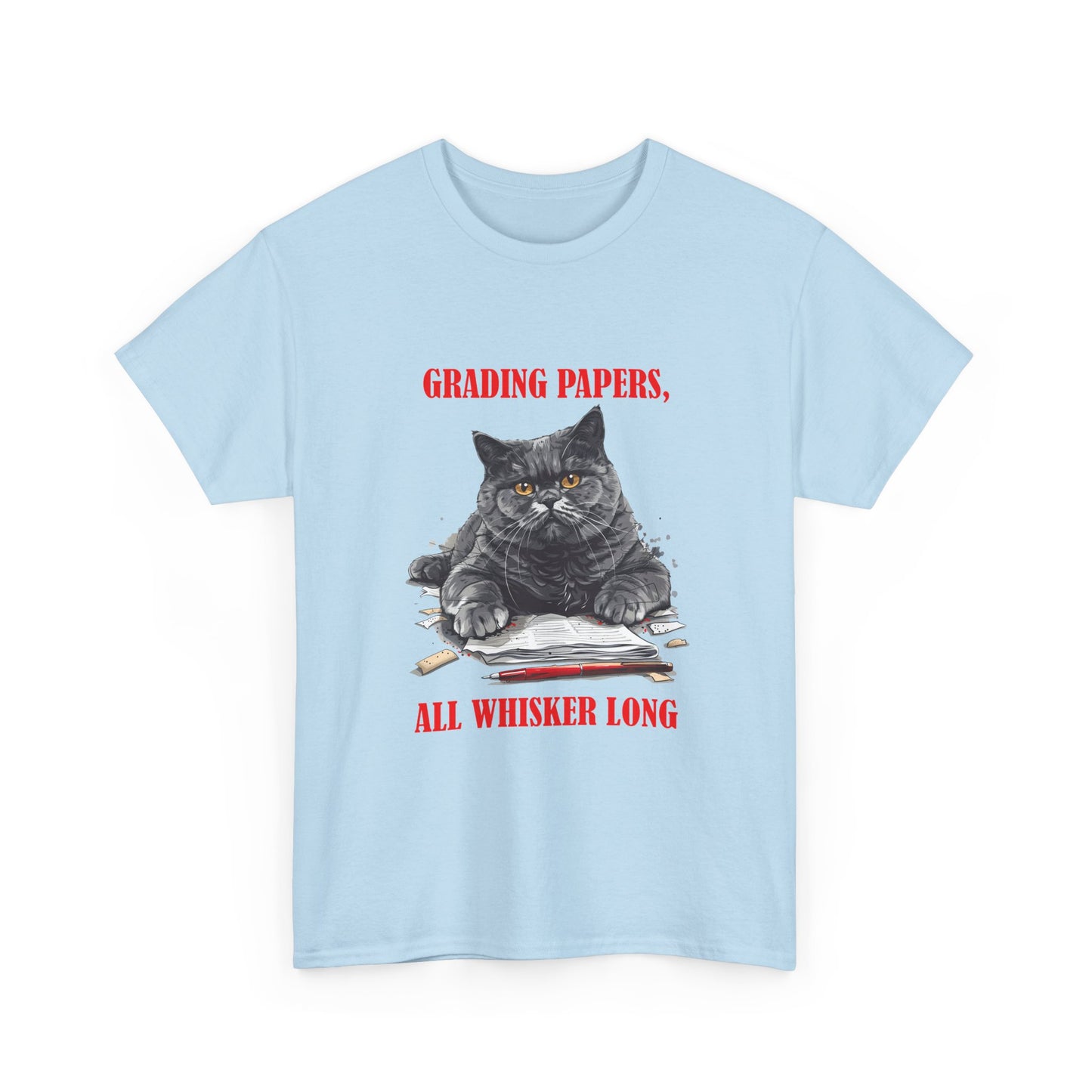 Teacher Cat T-Shirt — "Grading Papers, All Whisker Long" Funny Teacher Gift