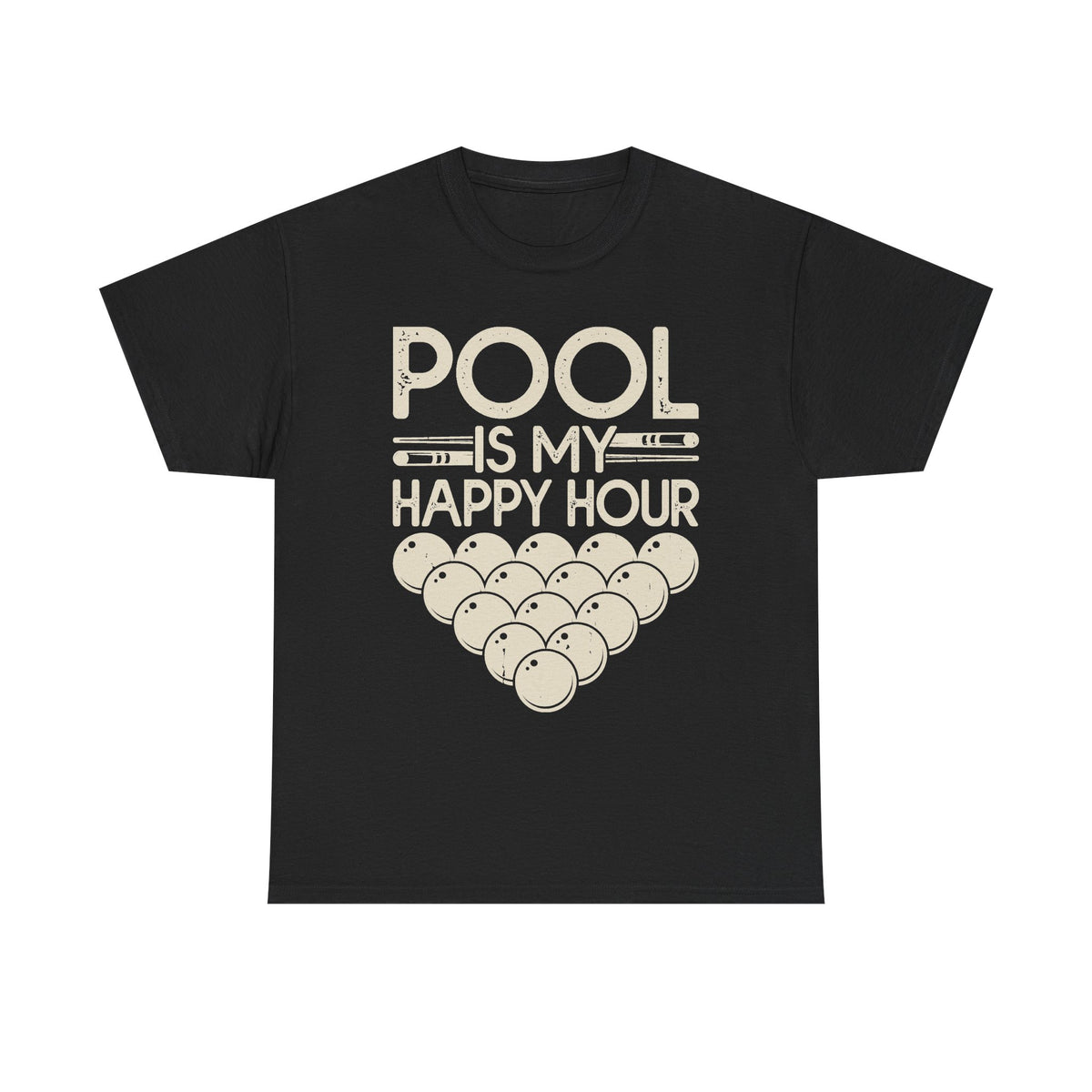 Pool Is My Happy Hour T-Shirt — Billiards Cue & Ball Graphic Tee