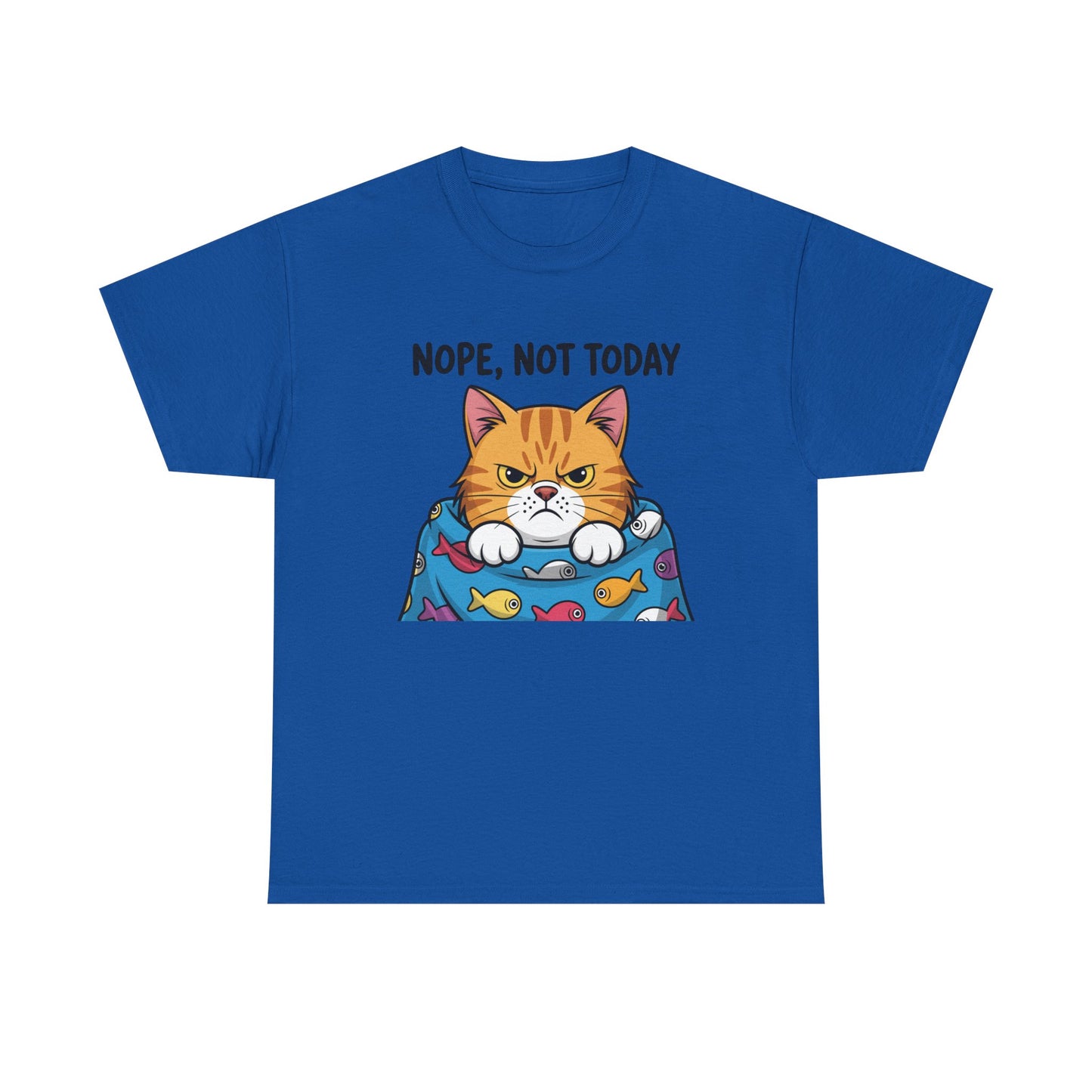 Nope, Not Today Cat T-Shirt