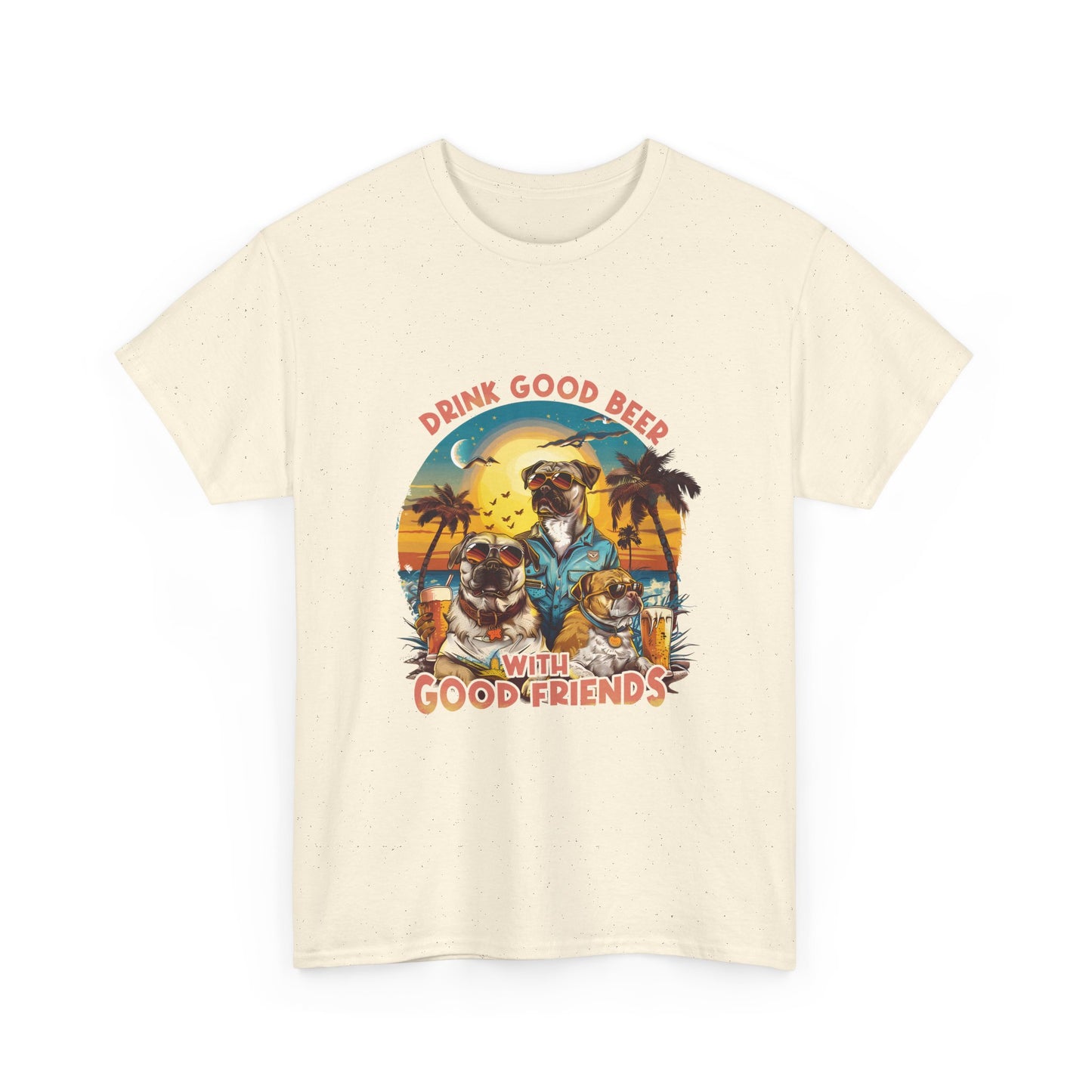 Beer & Pups T-Shirt — "Drink Good Beer with Good Friends" Retro Beach Tee