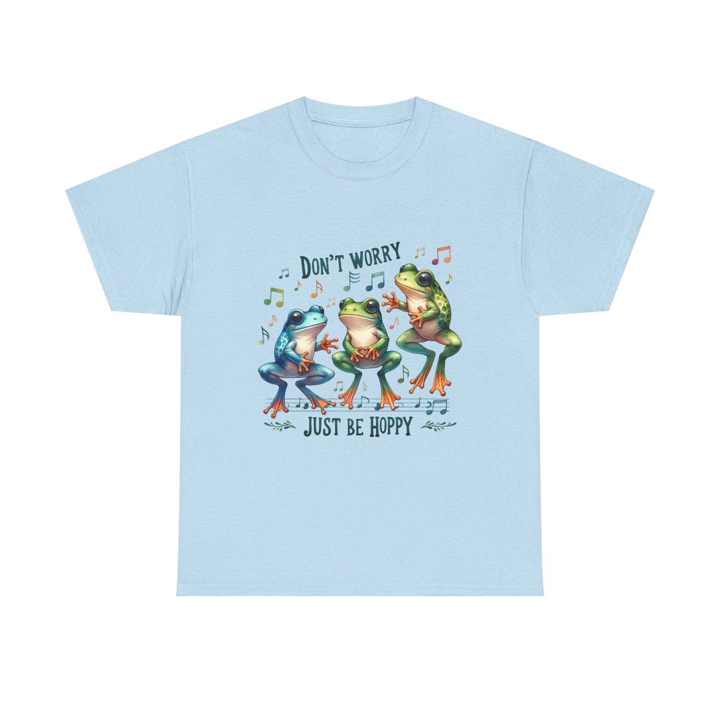 Don't Worry, Just Be Hoppy Frog T-Shirt