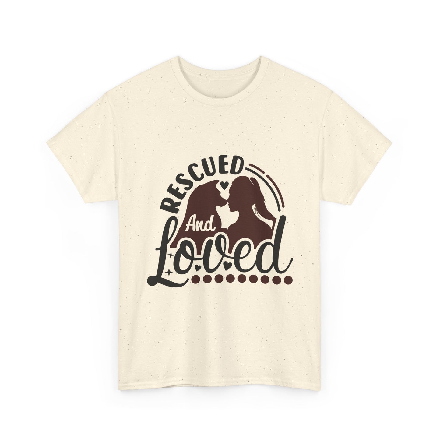 Rescued And Loved T-Shirt — Rescue Pet Adoption Tee