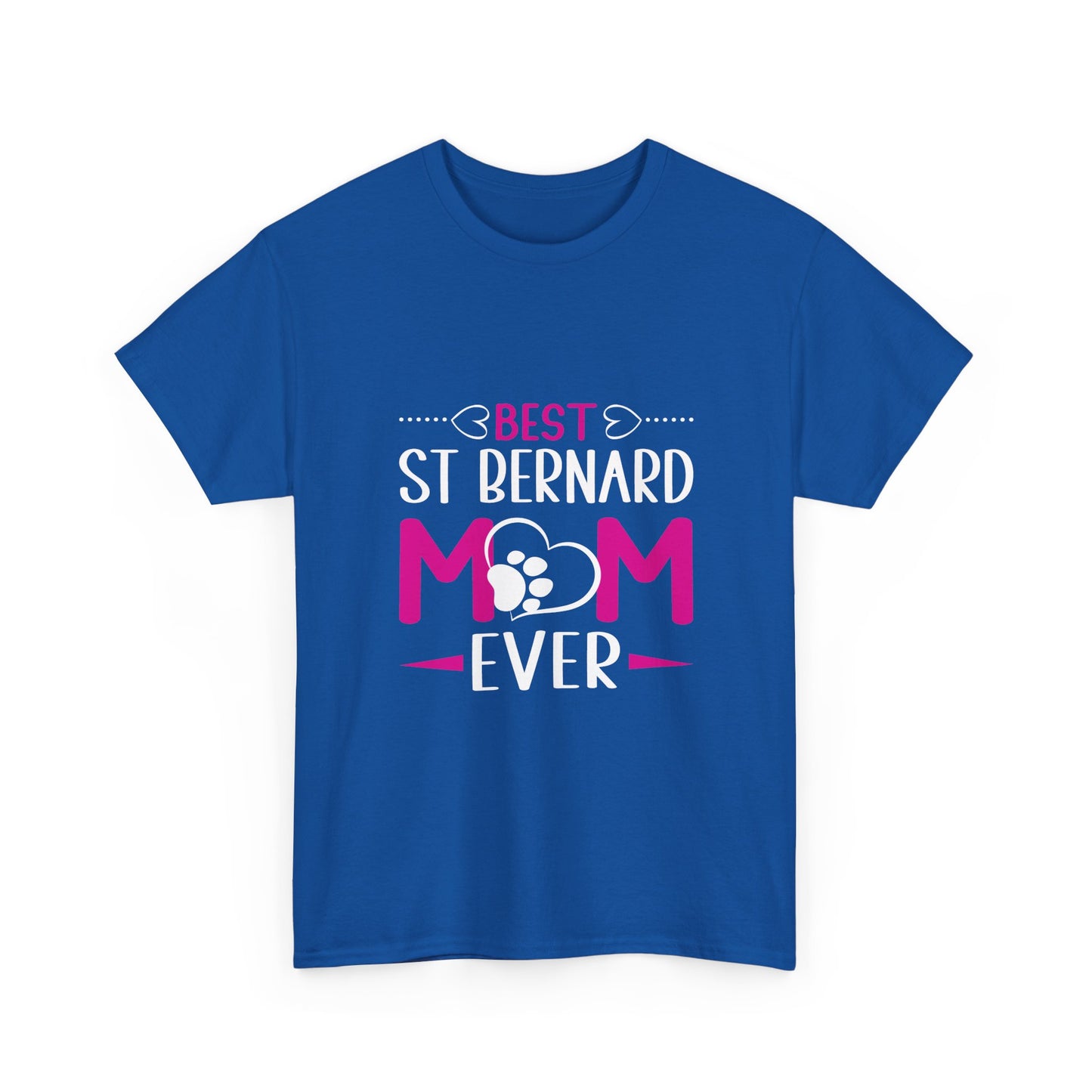 St. Bernard Mom T-Shirt — "Best St Bernard Mom Ever" Pet Lover Tee