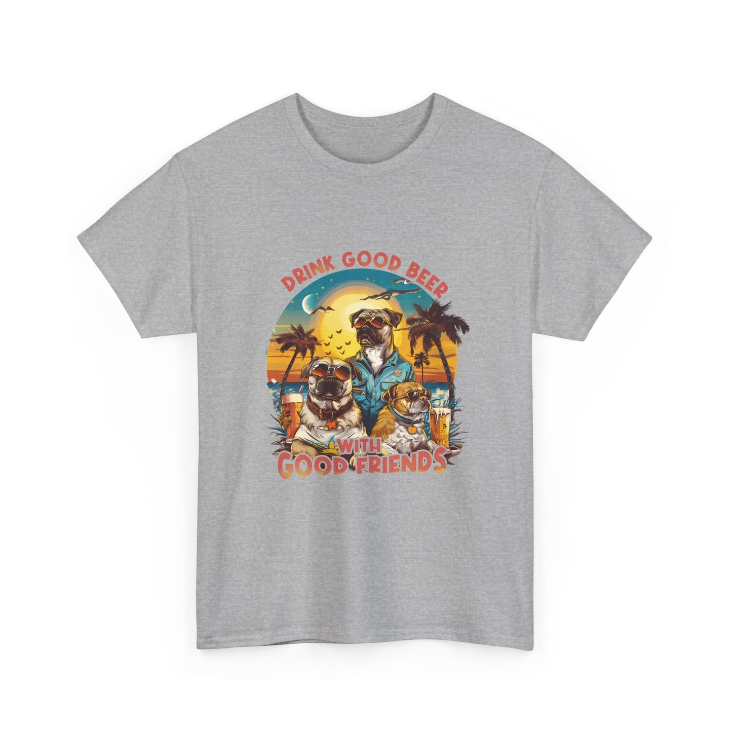 Beer & Pups T-Shirt — "Drink Good Beer with Good Friends" Retro Beach Tee