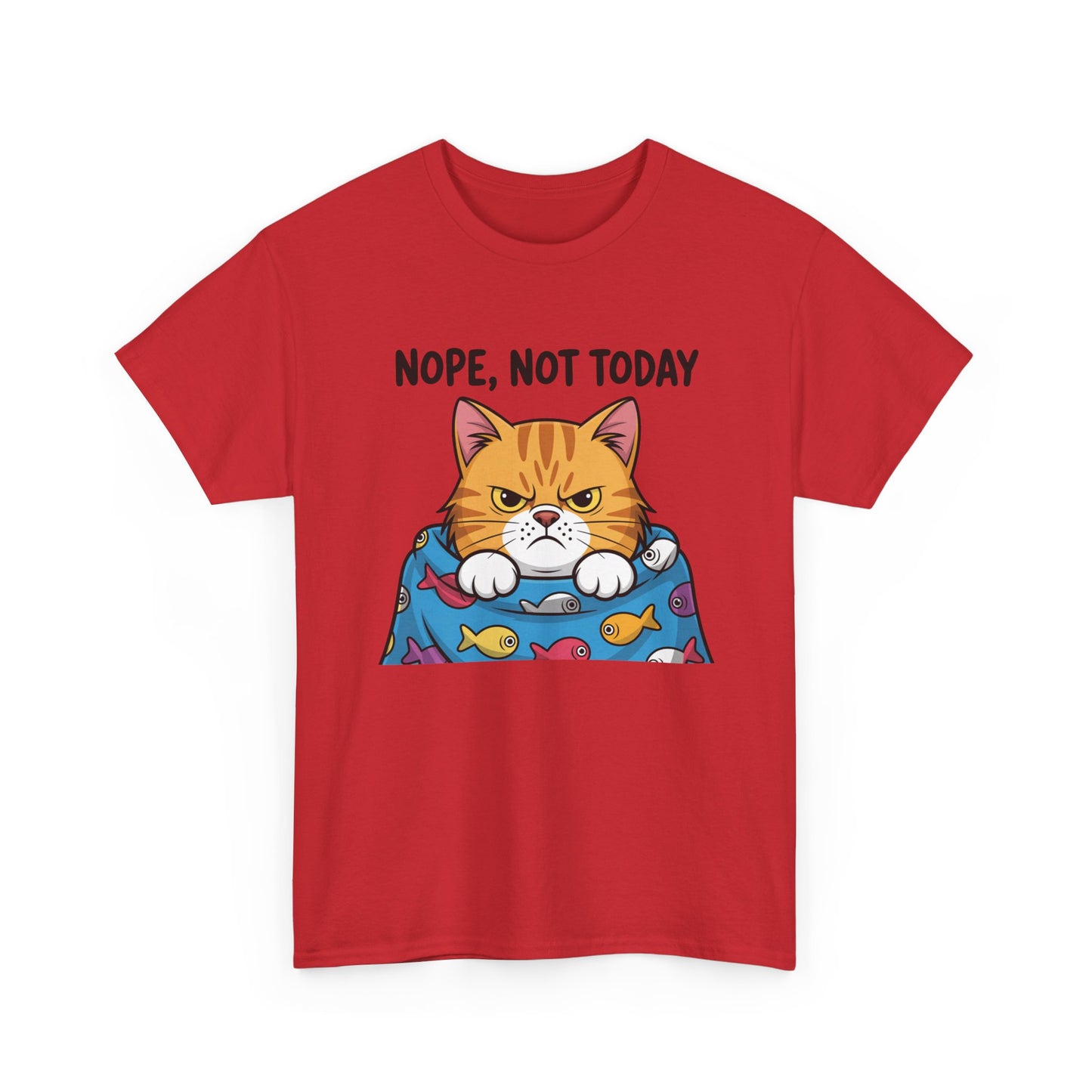 Nope, Not Today Cat T-Shirt