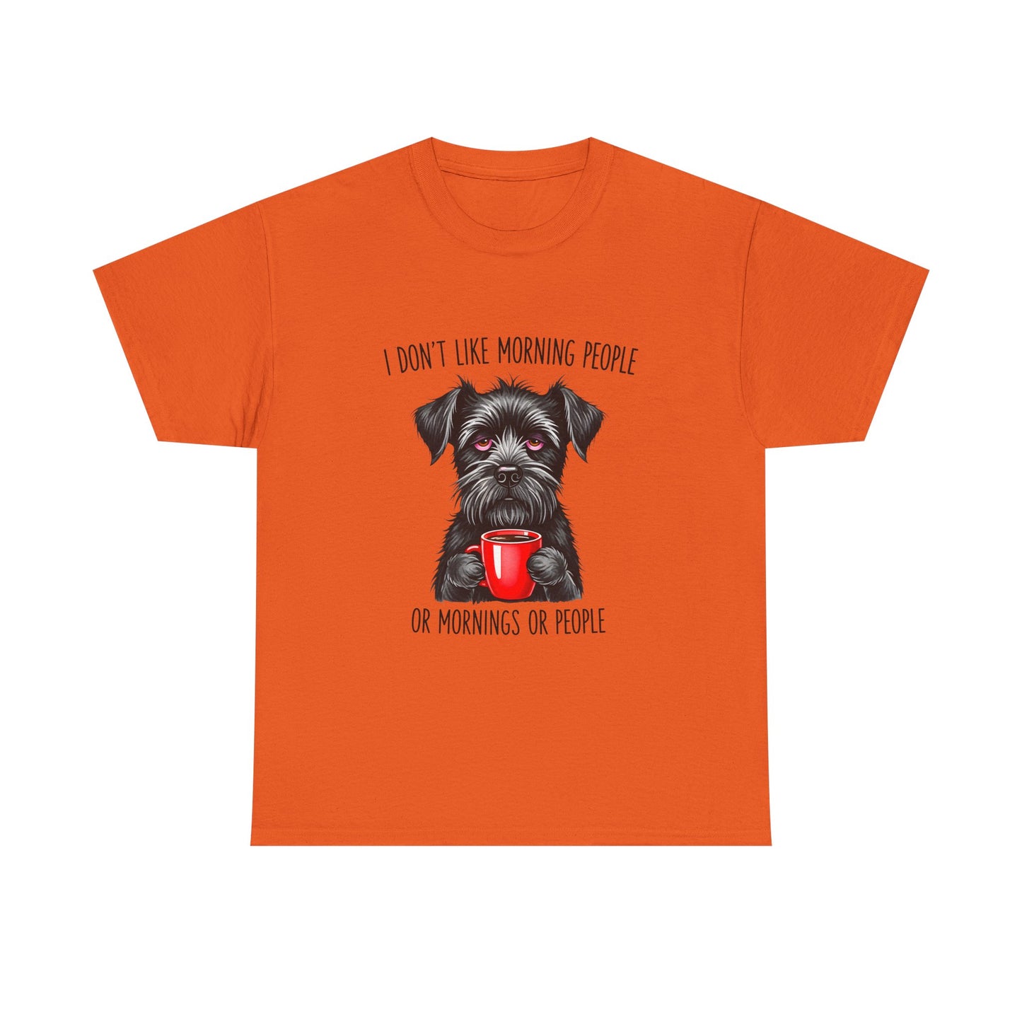 Schnauzer Coffee Tee — "I Don't Like Morning People" Graphic T-Shirt