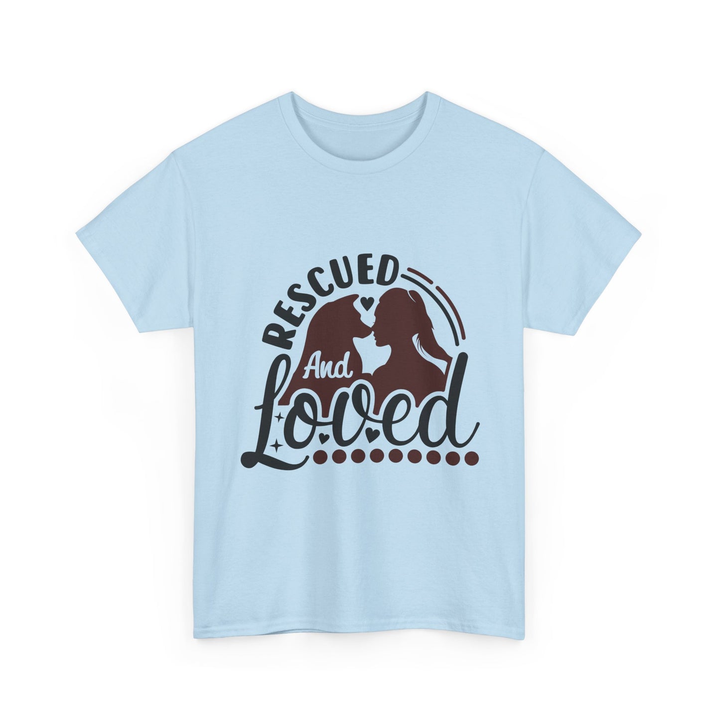 Rescued And Loved T-Shirt — Rescue Pet Adoption Tee
