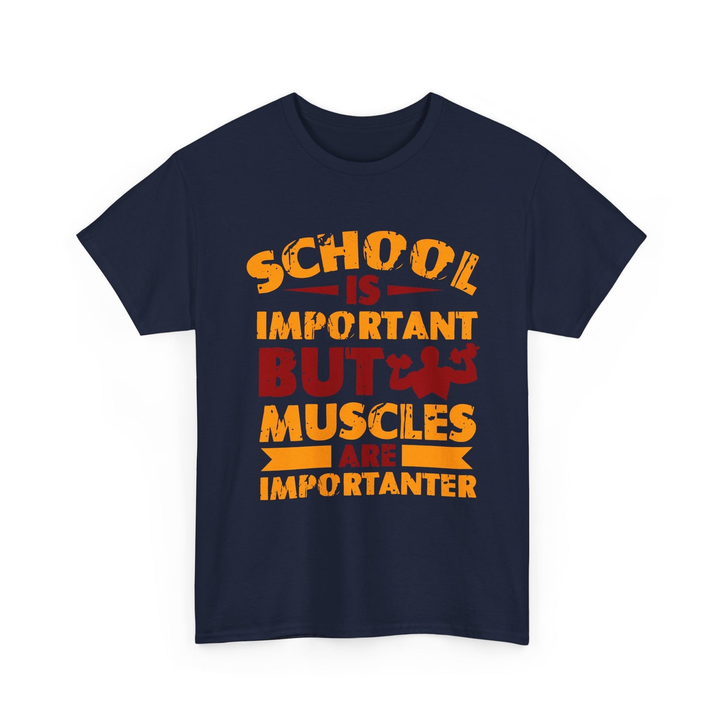 Muscles Are Importanter T-Shirt — Funny Gym Quote Tee