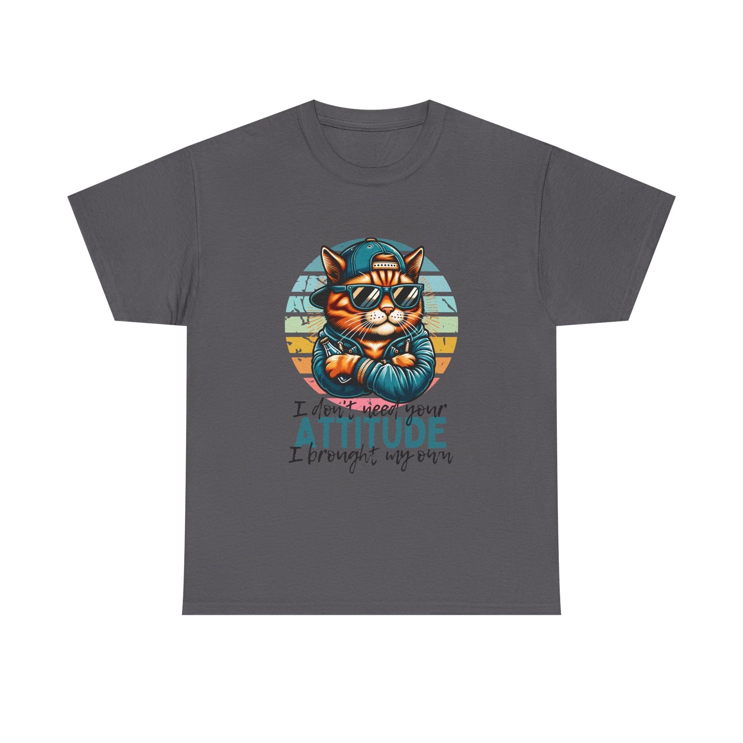 Cat Attitude T-Shirt – Retro Cool Cat Graphic Tee ("I didn’t lose my attitude, I brought my own")