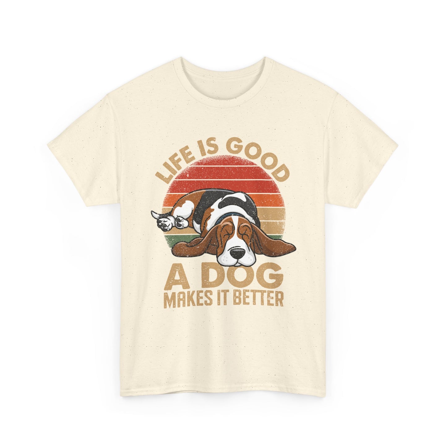 Life Is Good "A Dog Makes It Better" T-Shirt — Cute Retro Dog Lover Tee