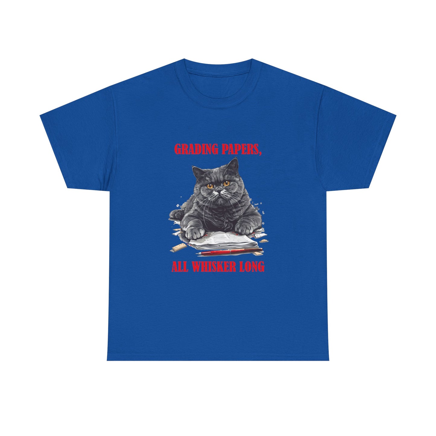 Teacher Cat T-Shirt — "Grading Papers, All Whisker Long" Funny Teacher Gift