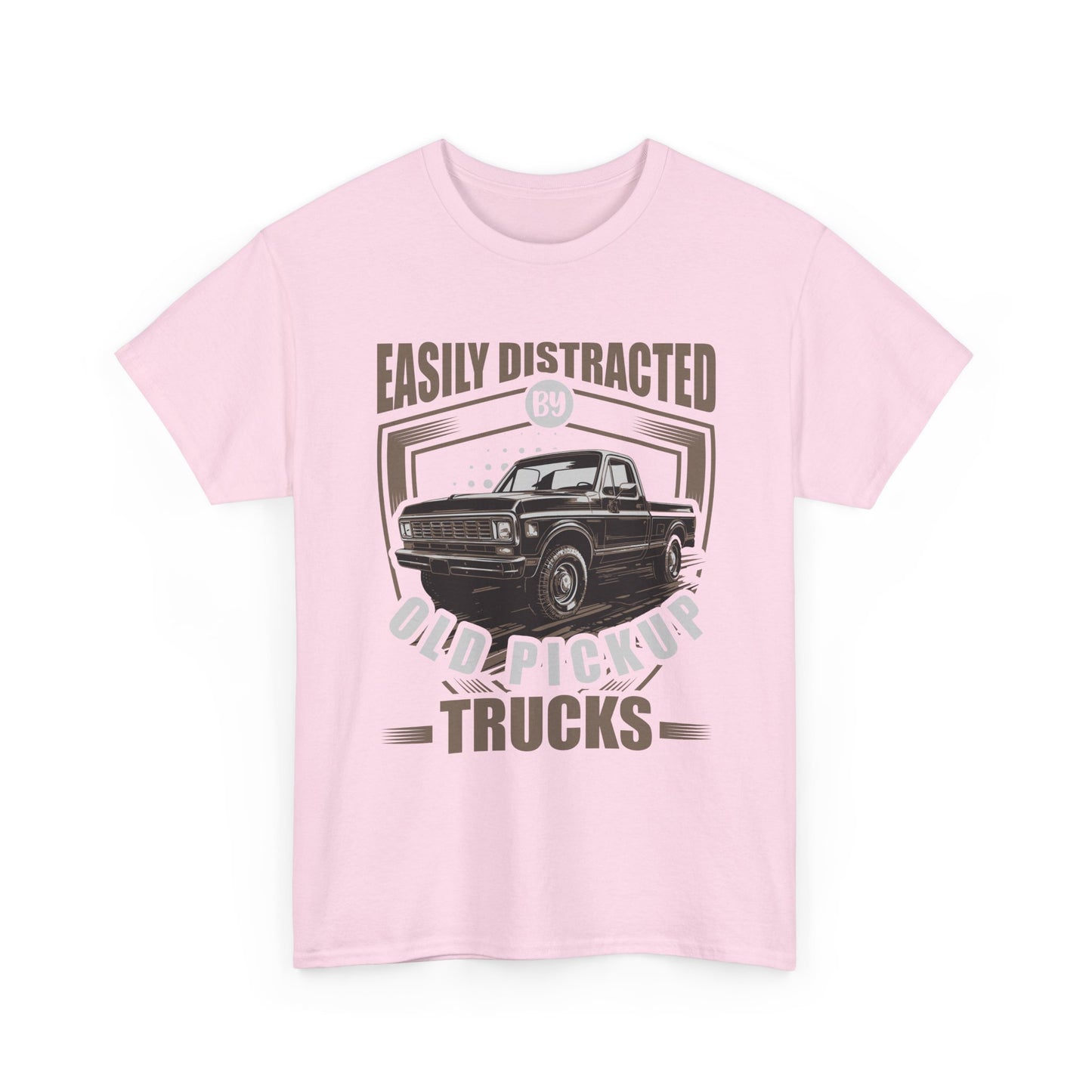 Old Pickup Trucks T-Shirt — "Easily Distracted By Old Pickup Trucks" Vintage Truck Tee