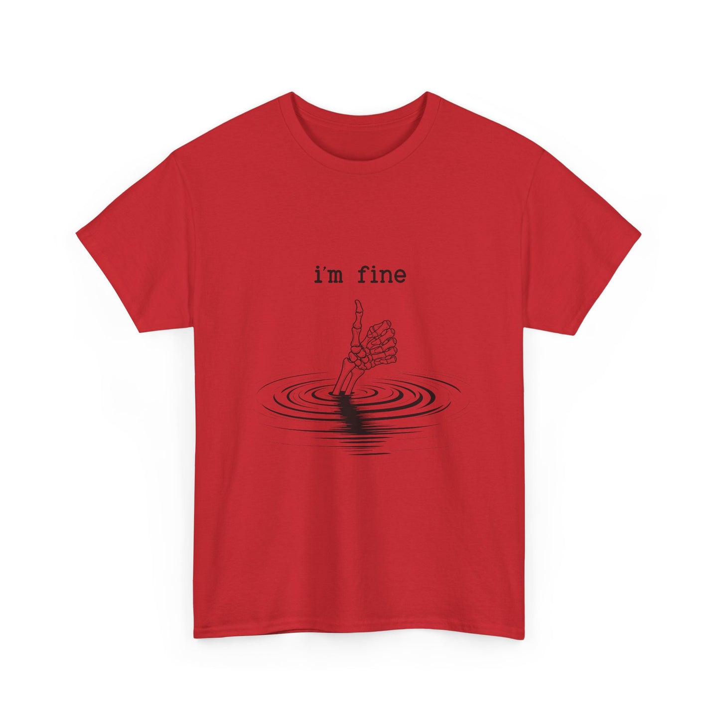 T-Shirt — "i'm fine" Drowning Hand Graphic Tee