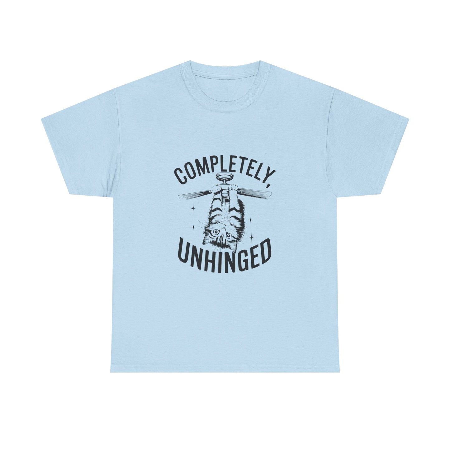 Funny T-Shirt — Completely Unhinged Graphic Tee (Vintage Cat Illustration)