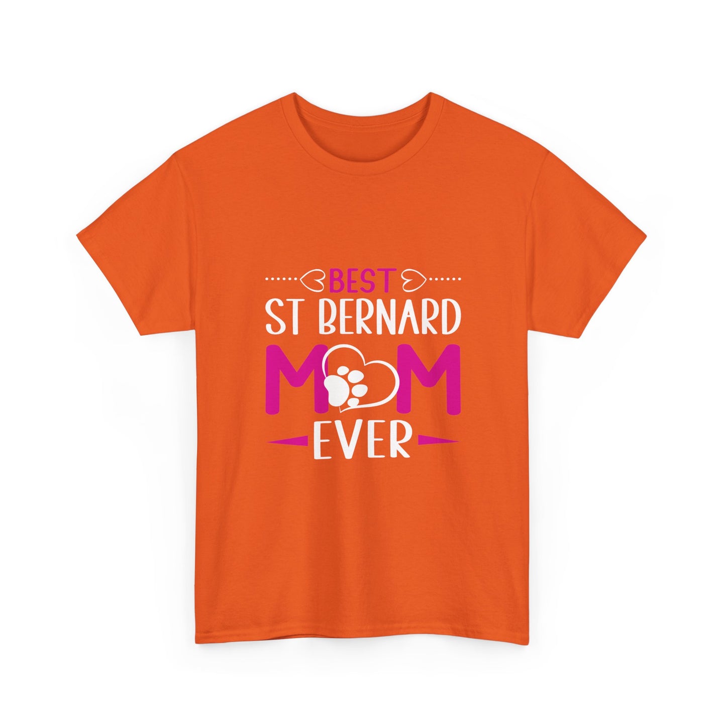 St. Bernard Mom T-Shirt — "Best St Bernard Mom Ever" Pet Lover Tee