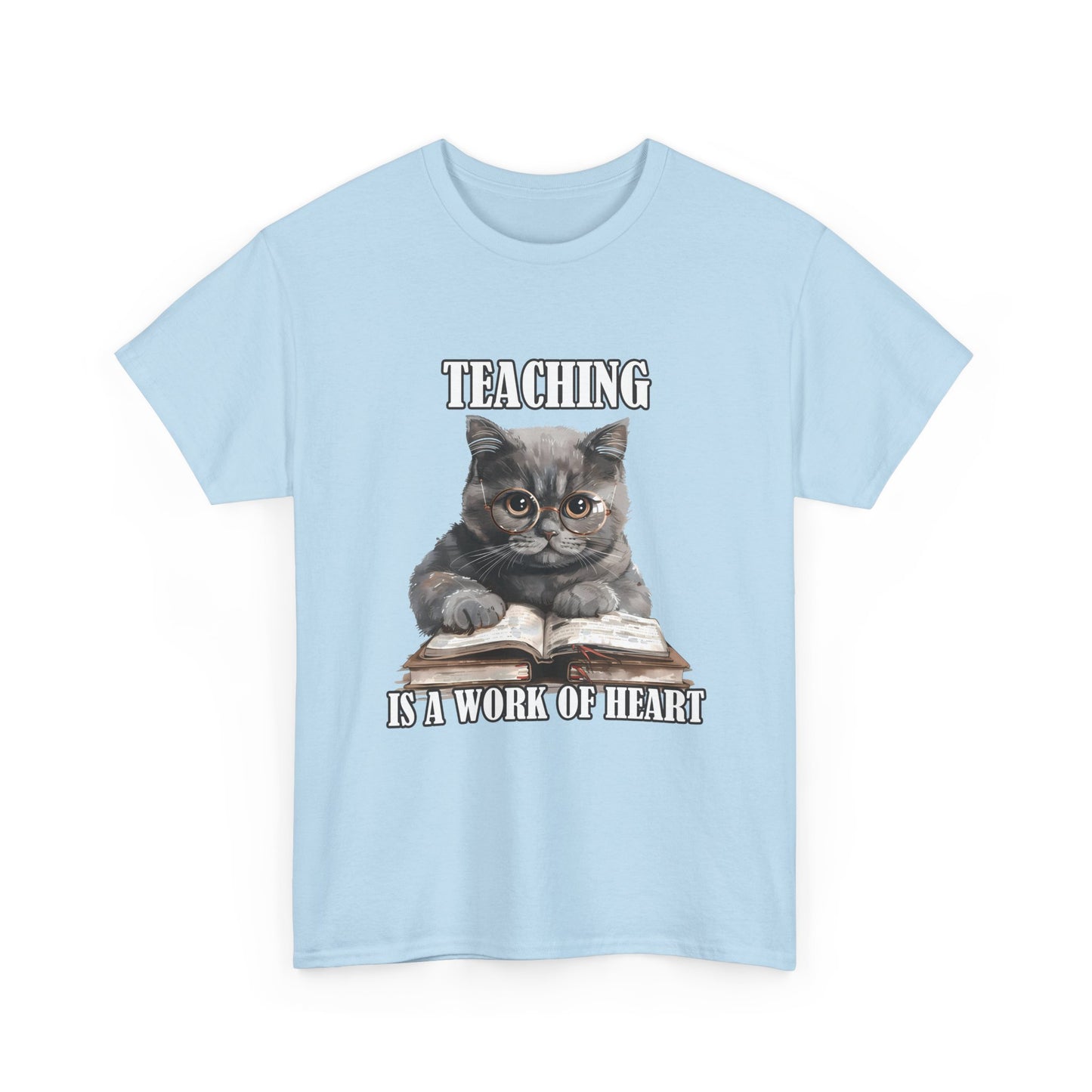 Teacher Cat T-Shirt – "Teaching Is A Work Of Heart" Cute Cat Teacher Tee