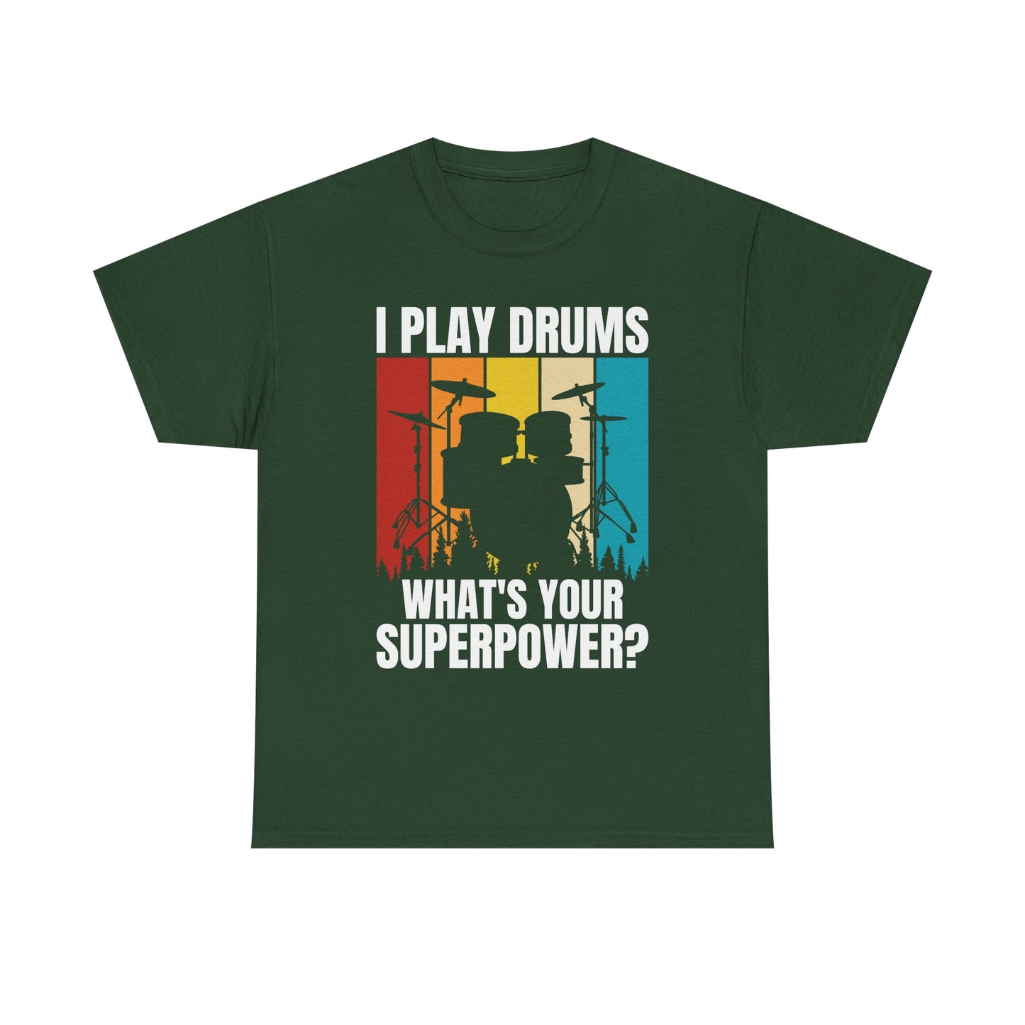 Drummer T-Shirt - "I Play Drums, What's Your Superpower?" Retro Drum Set Tee