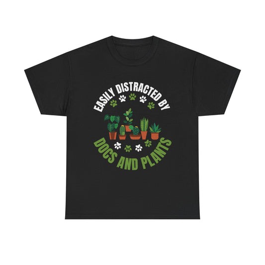 T‑Shirt — "Easily Distracted by Dogs and Plants" Graphic Tee for Dog Lovers & Plant Parents