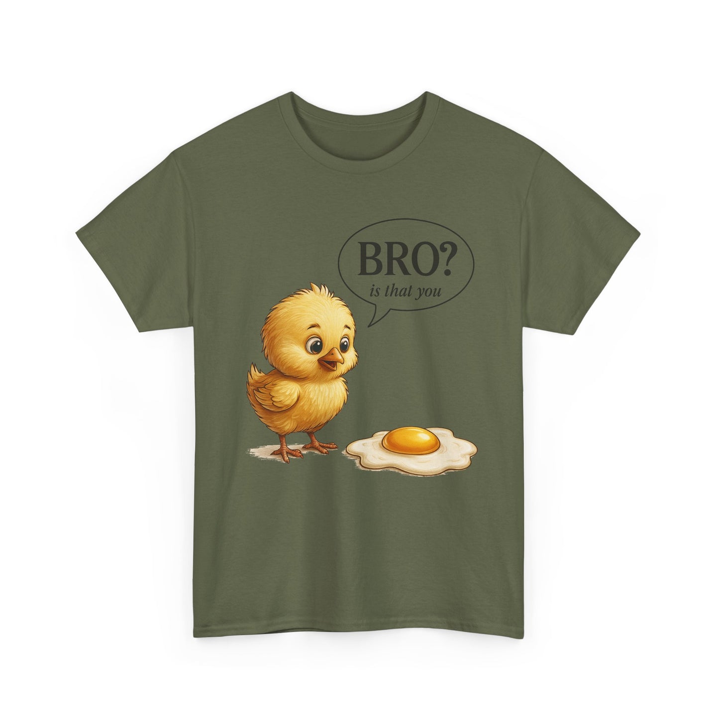 T-Shirt — Cute Chick Cartoon "Bro? Is That You" Funny Breakfast Tee