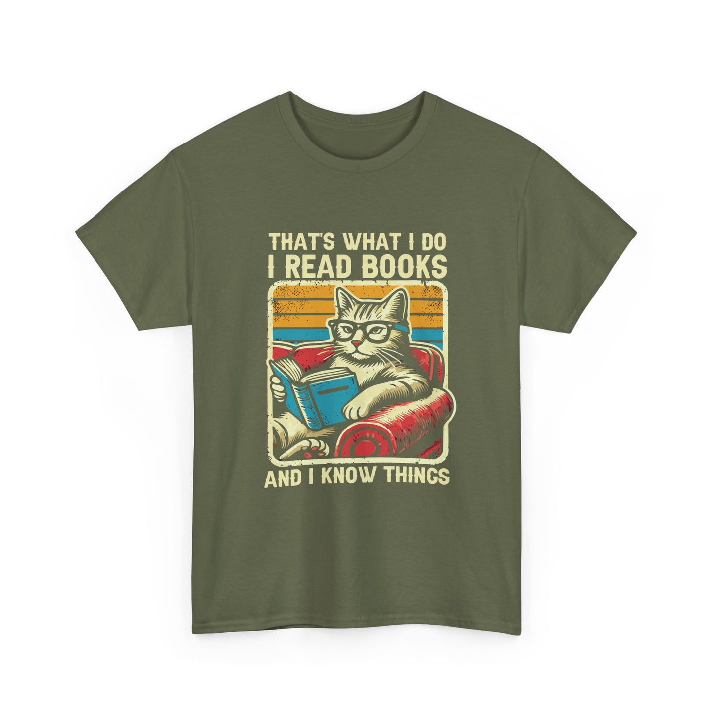 Reading Cat T-Shirt – "That's What I Do, I Read Books and I Know Things"