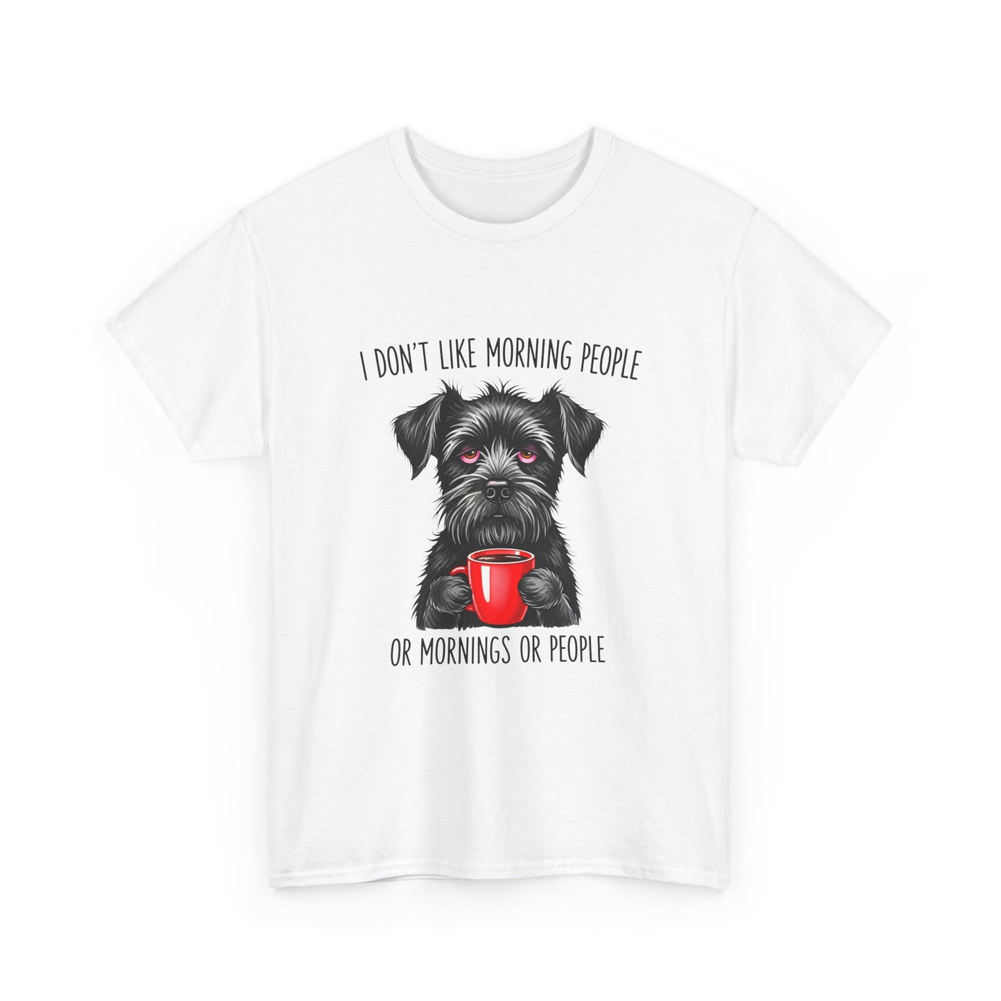 Schnauzer Coffee Tee — "I Don't Like Morning People" Graphic T-Shirt