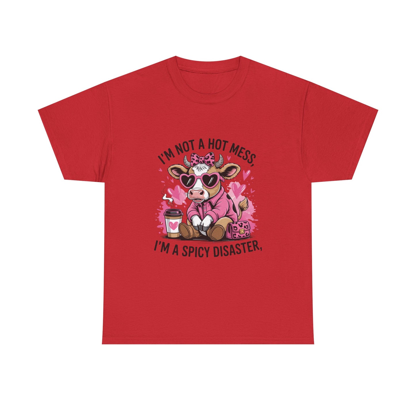 T‑Shirt — "I’m Not a Hot Mess, I’m a Spicy Disaster" Cute Cow Graphic Tee