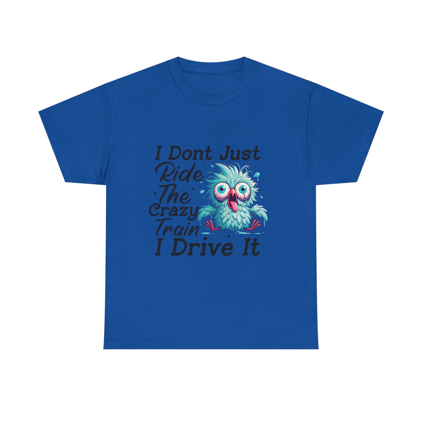 I Don't Just Ride The Crazy Train I Drive It T-Shirt — Funny Owl Graphic Tee