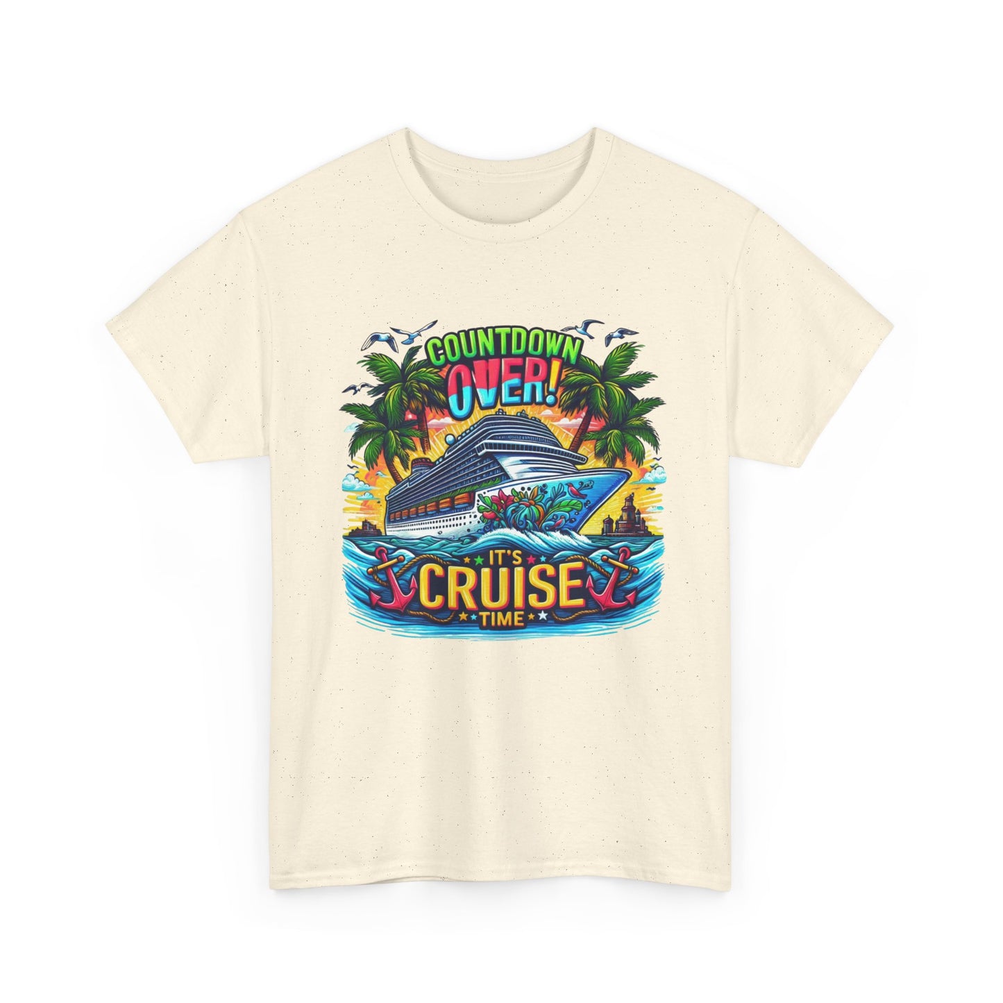 Cruise Time T-Shirt — "Countdown Over! It's Cruise Time" Tropical Vacation Tee