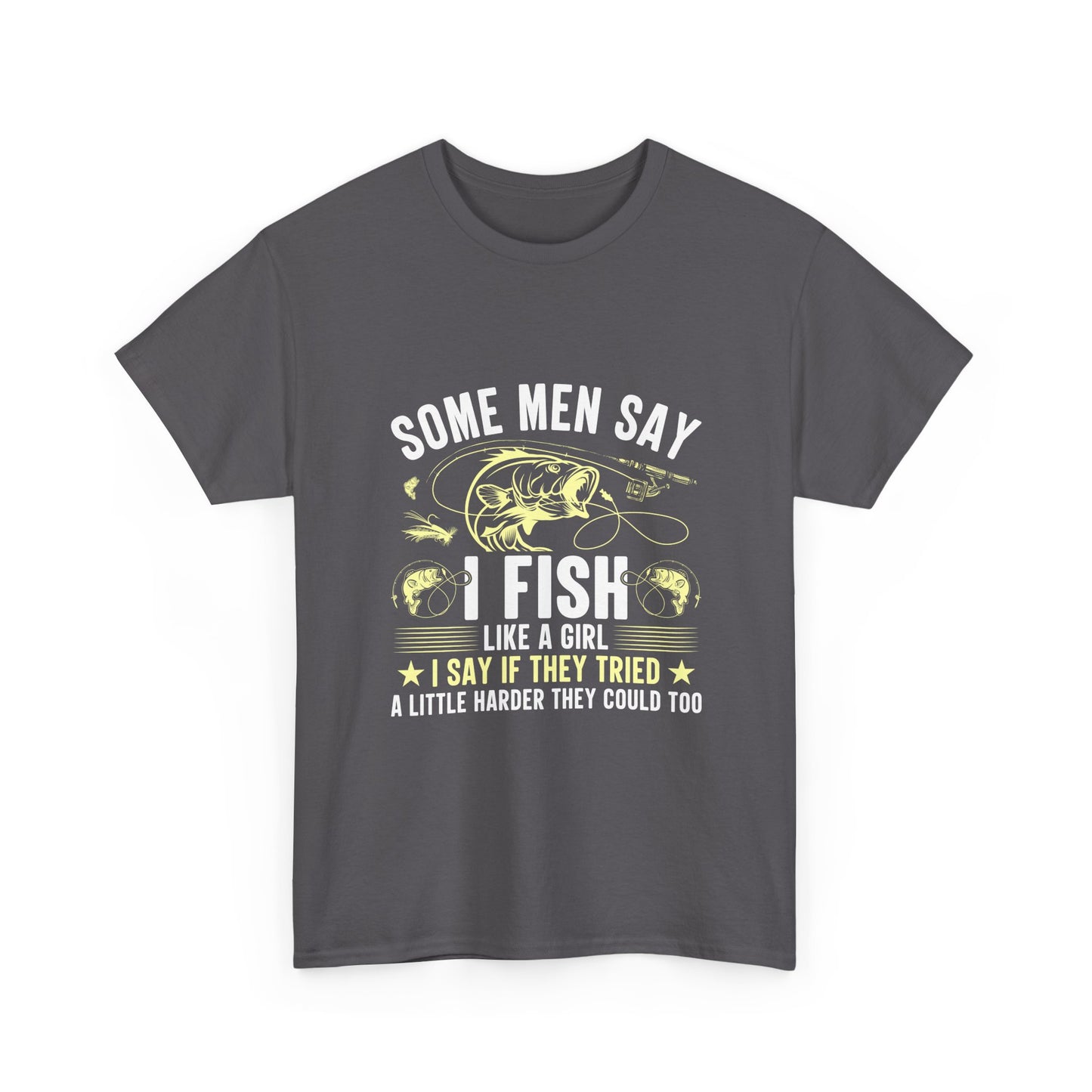 I Fish Like A Girl Fishing T-Shirt – Funny Women's Angler Tee