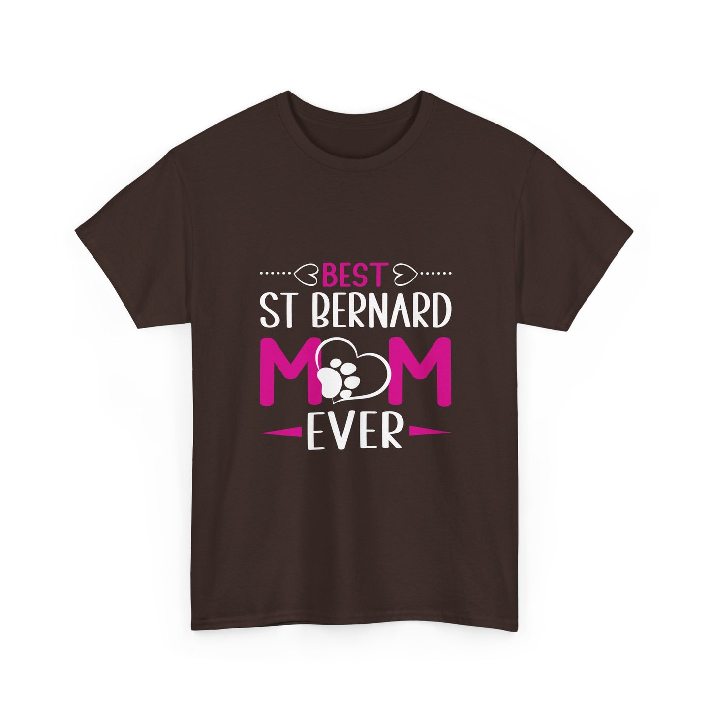 St. Bernard Mom T-Shirt — "Best St Bernard Mom Ever" Pet Lover Tee