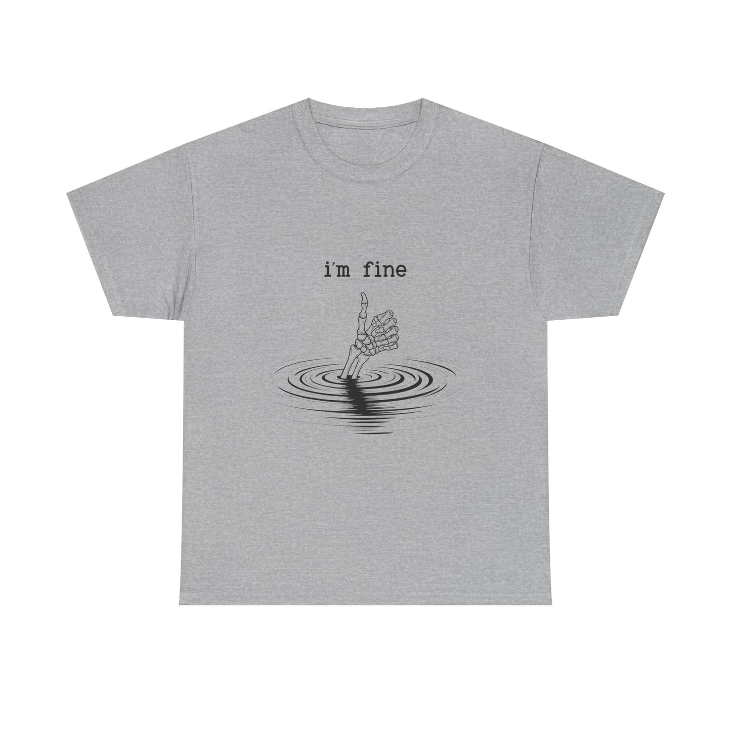 T-Shirt — "i'm fine" Drowning Hand Graphic Tee