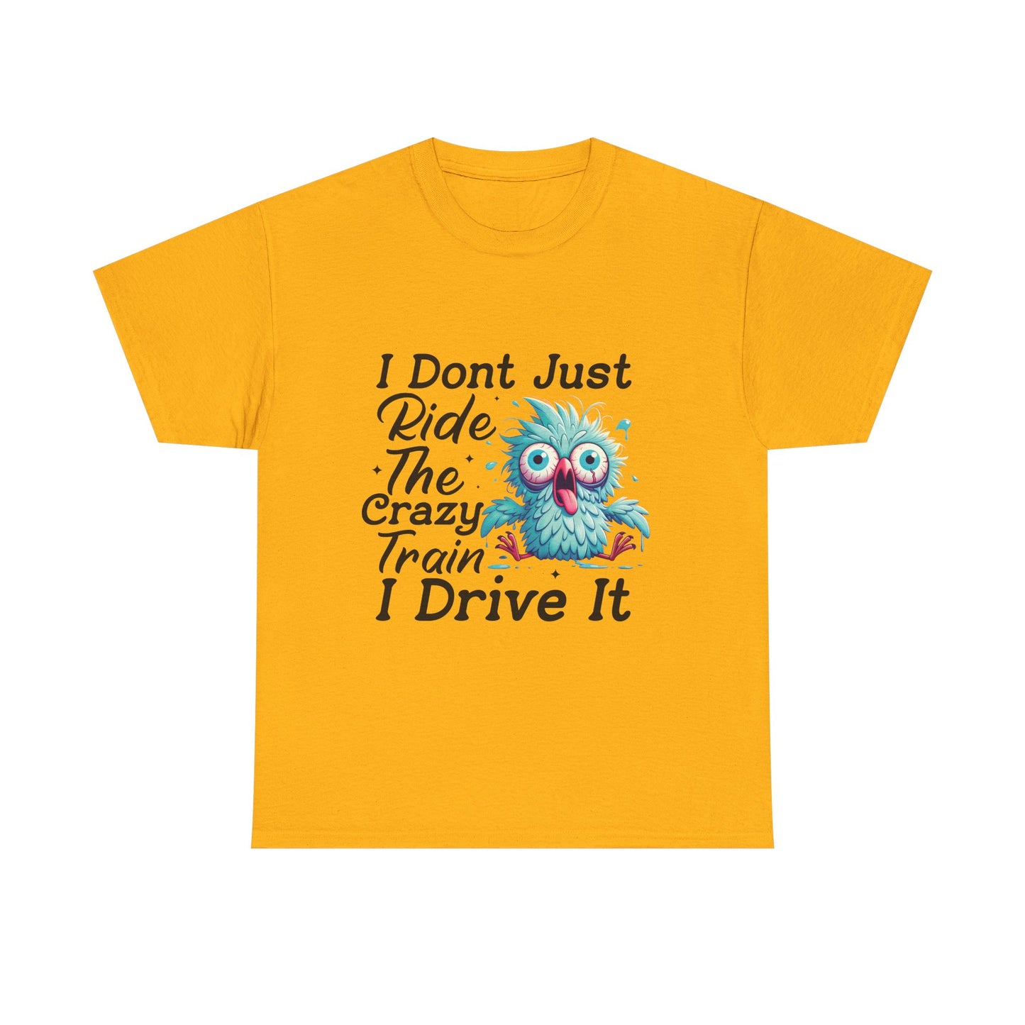 I Don't Just Ride The Crazy Train I Drive It T-Shirt — Funny Owl Graphic Tee