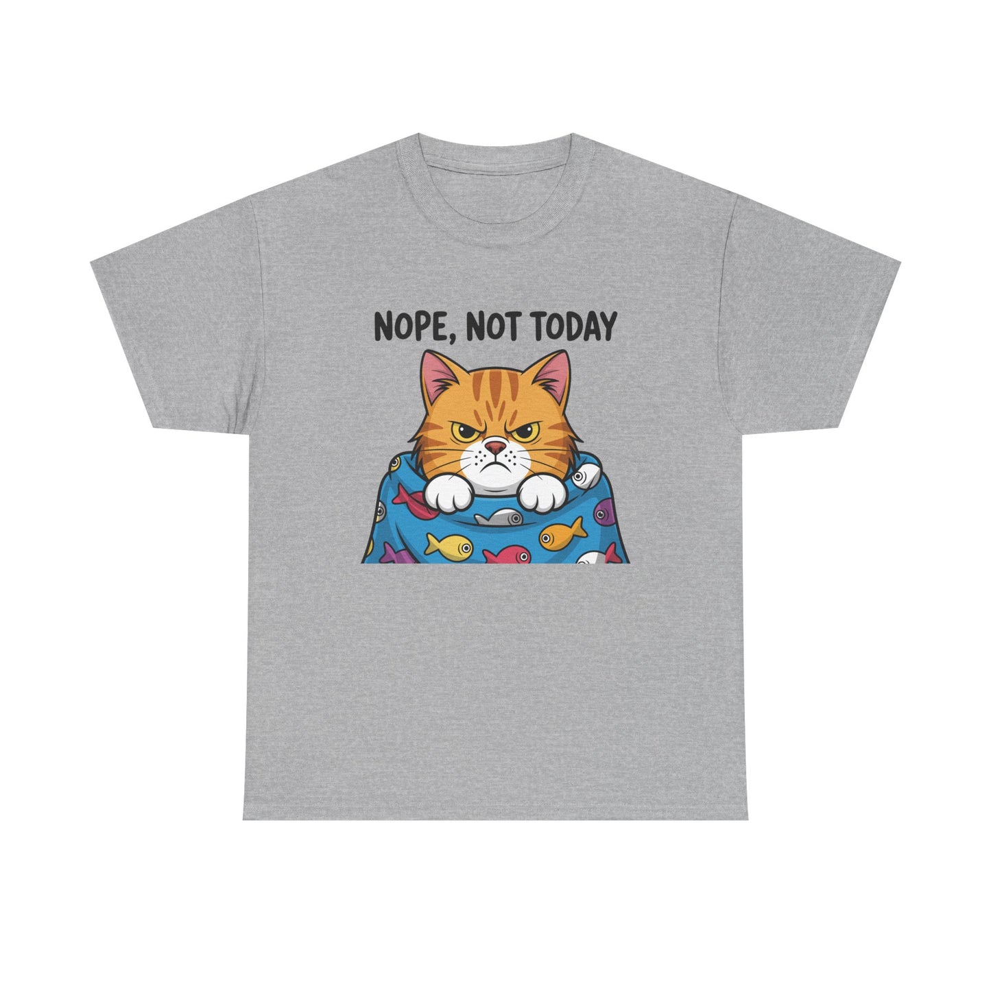 Nope, Not Today Cat T-Shirt