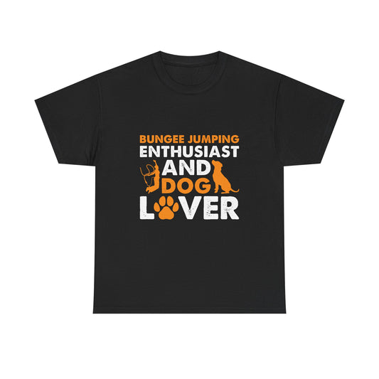 Bungee Jumping Enthusiast and Dog Lover T-Shirt