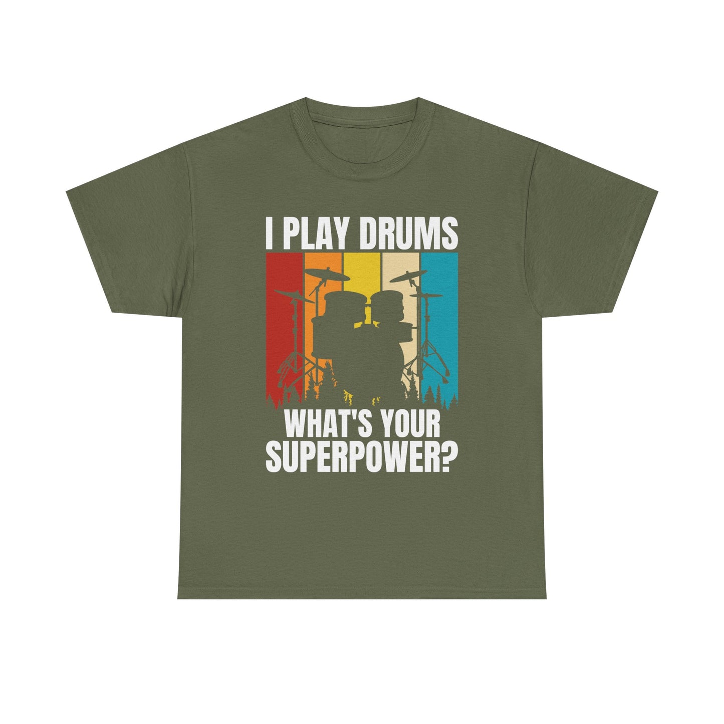 Drummer T-Shirt - "I Play Drums, What's Your Superpower?" Retro Drum Set Tee