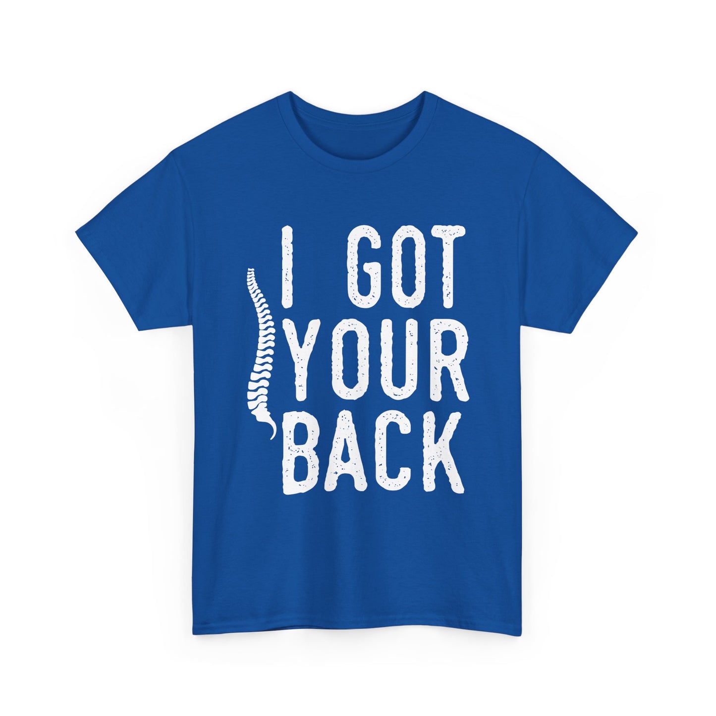 I Got Your Back T-Shirt — Funny Spine Chiropractor Tee