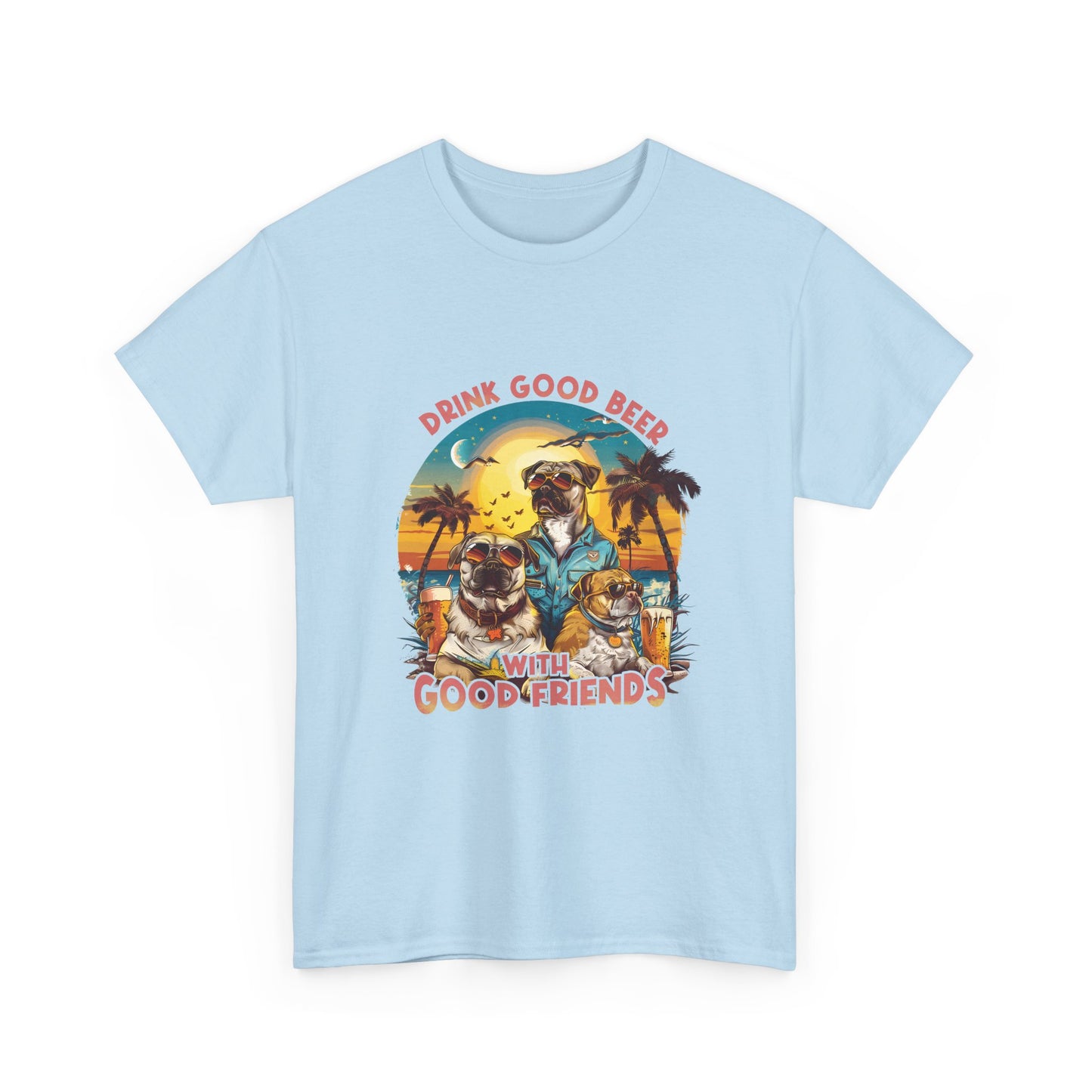Beer & Pups T-Shirt — "Drink Good Beer with Good Friends" Retro Beach Tee