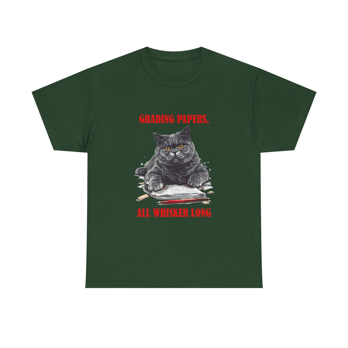 Teacher Cat T-Shirt — "Grading Papers, All Whisker Long" Funny Teacher Gift